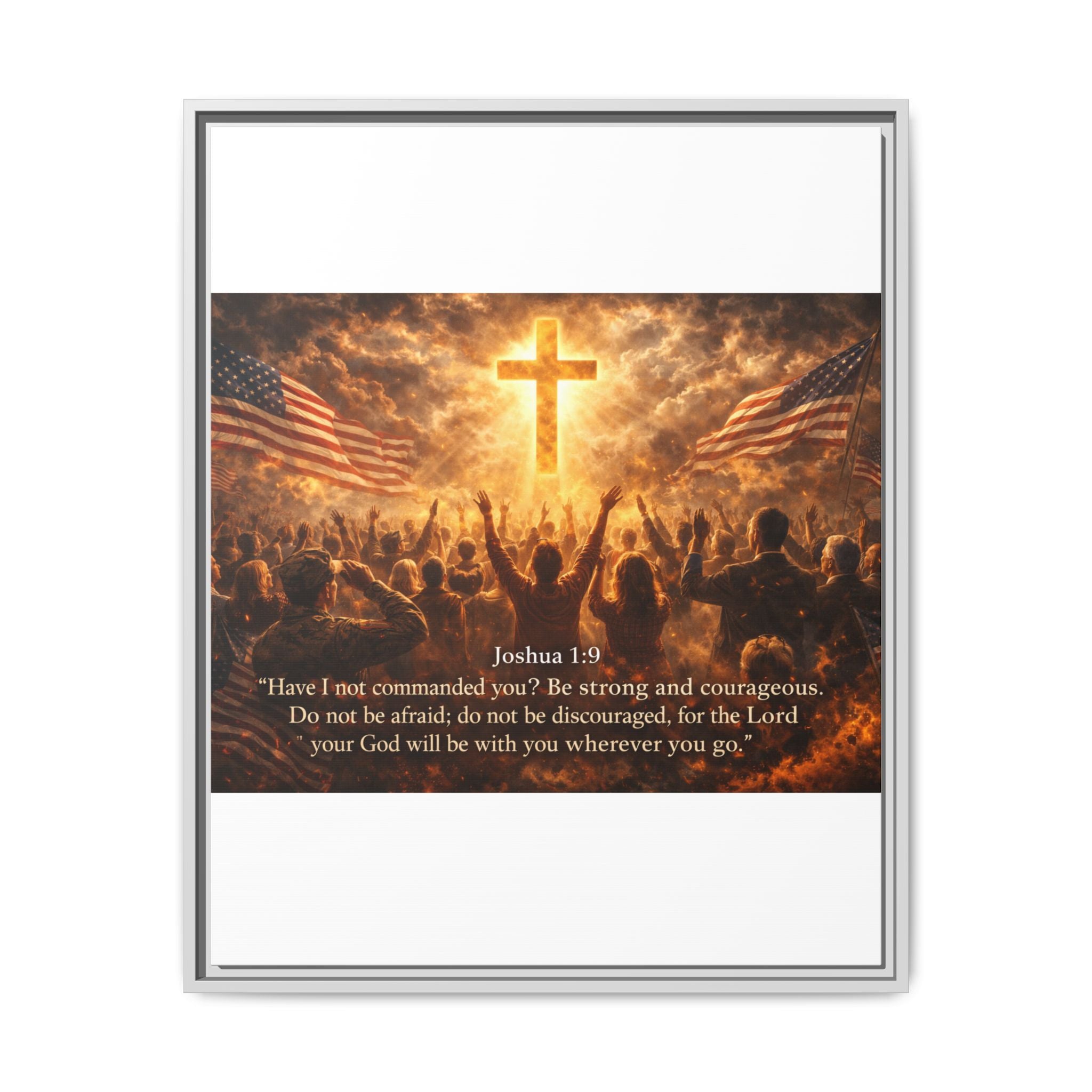 Framed Matte Canvas - Joshua 1:9 Christian Wall Art with Cross & Flags