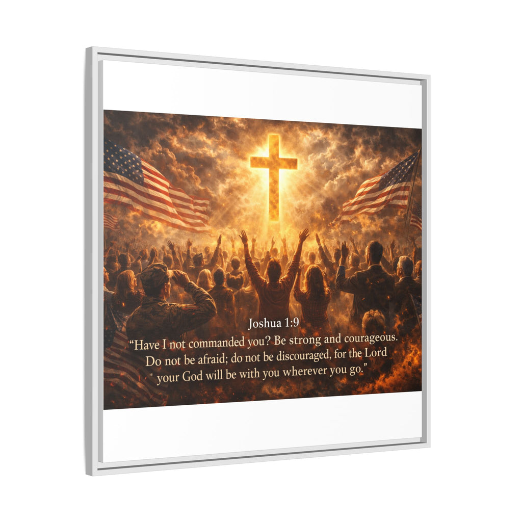Framed Matte Canvas - Joshua 1:9 Christian Wall Art with Cross & Flags