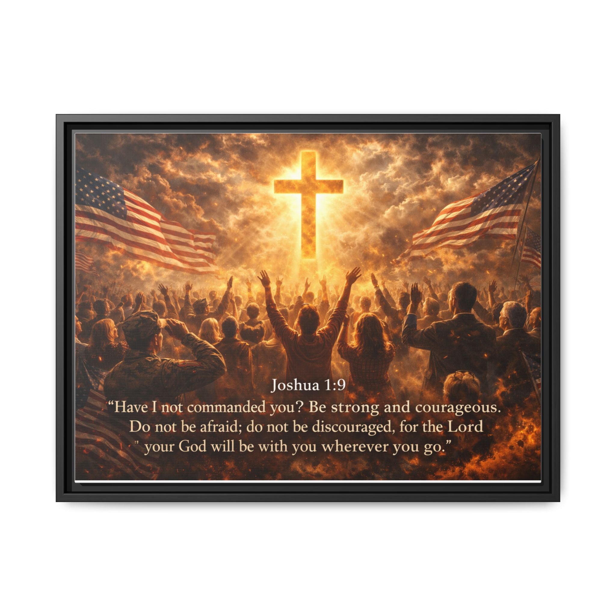 Framed Matte Canvas - Joshua 1:9 Christian Wall Art with Cross & Flags