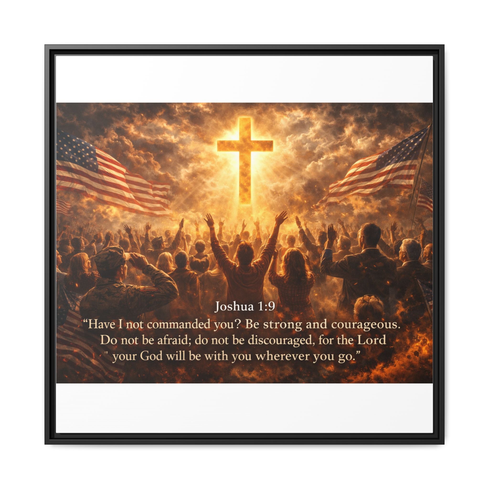 Framed Matte Canvas - Joshua 1:9 Christian Wall Art with Cross & Flags