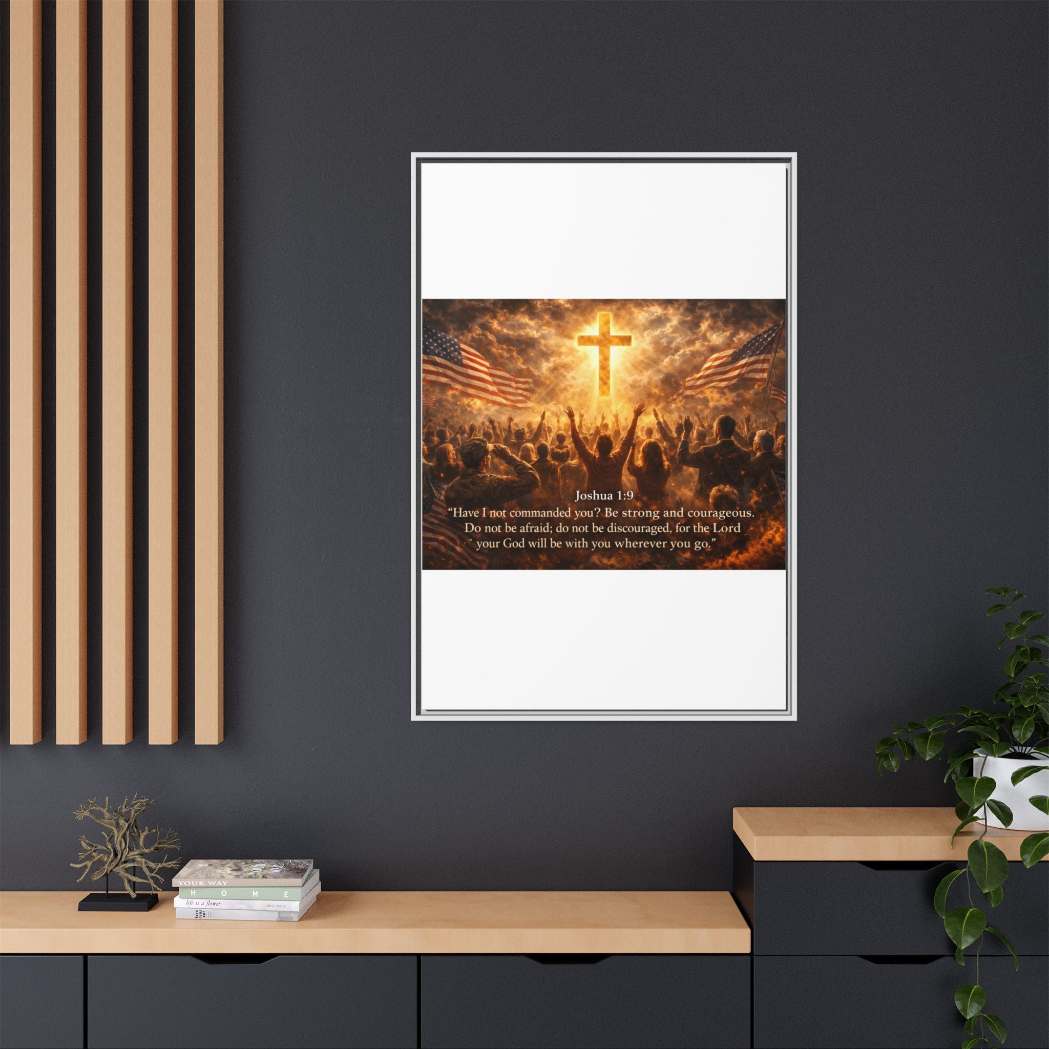 Framed Matte Canvas - Joshua 1:9 Christian Wall Art with Cross & Flags