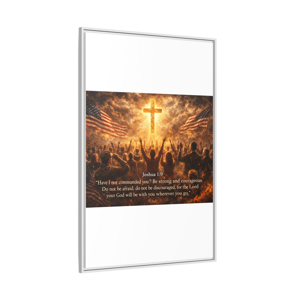Framed Matte Canvas - Joshua 1:9 Christian Wall Art with Cross & Flags