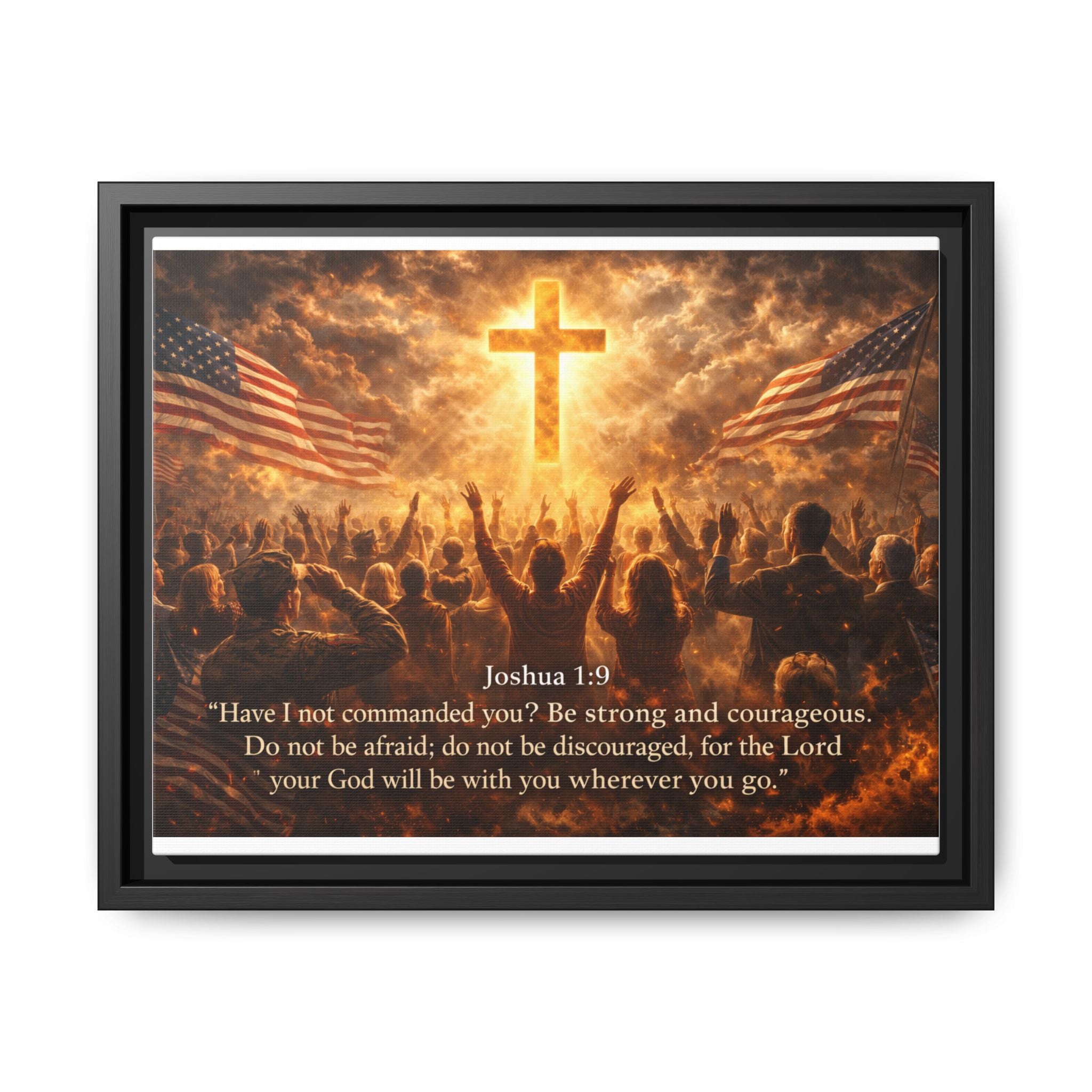Framed Matte Canvas - Joshua 1:9 Christian Wall Art with Cross & Flags