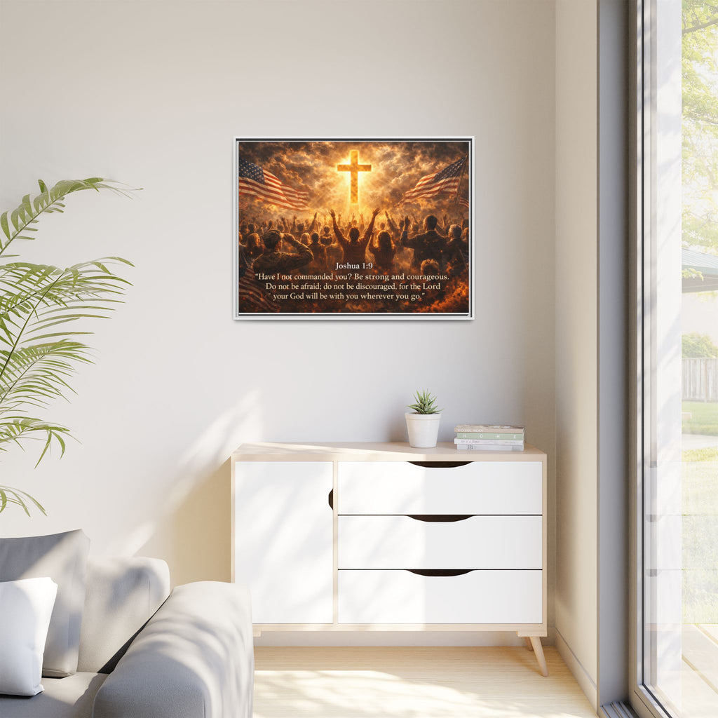 Framed Matte Canvas - Joshua 1:9 Christian Wall Art with Cross & Flags