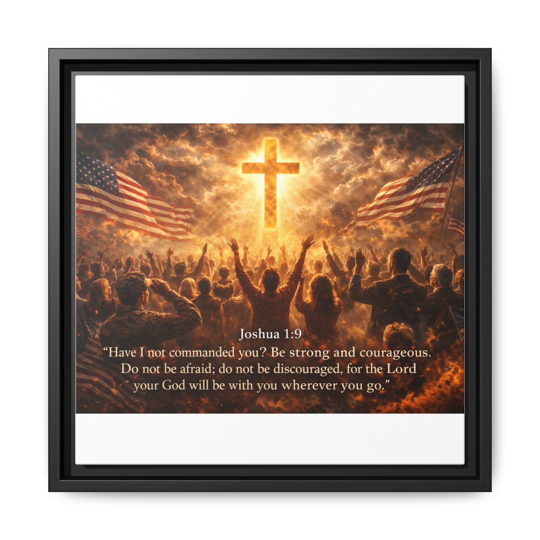 Framed Matte Canvas - Joshua 1:9 Christian Wall Art with Cross & Flags