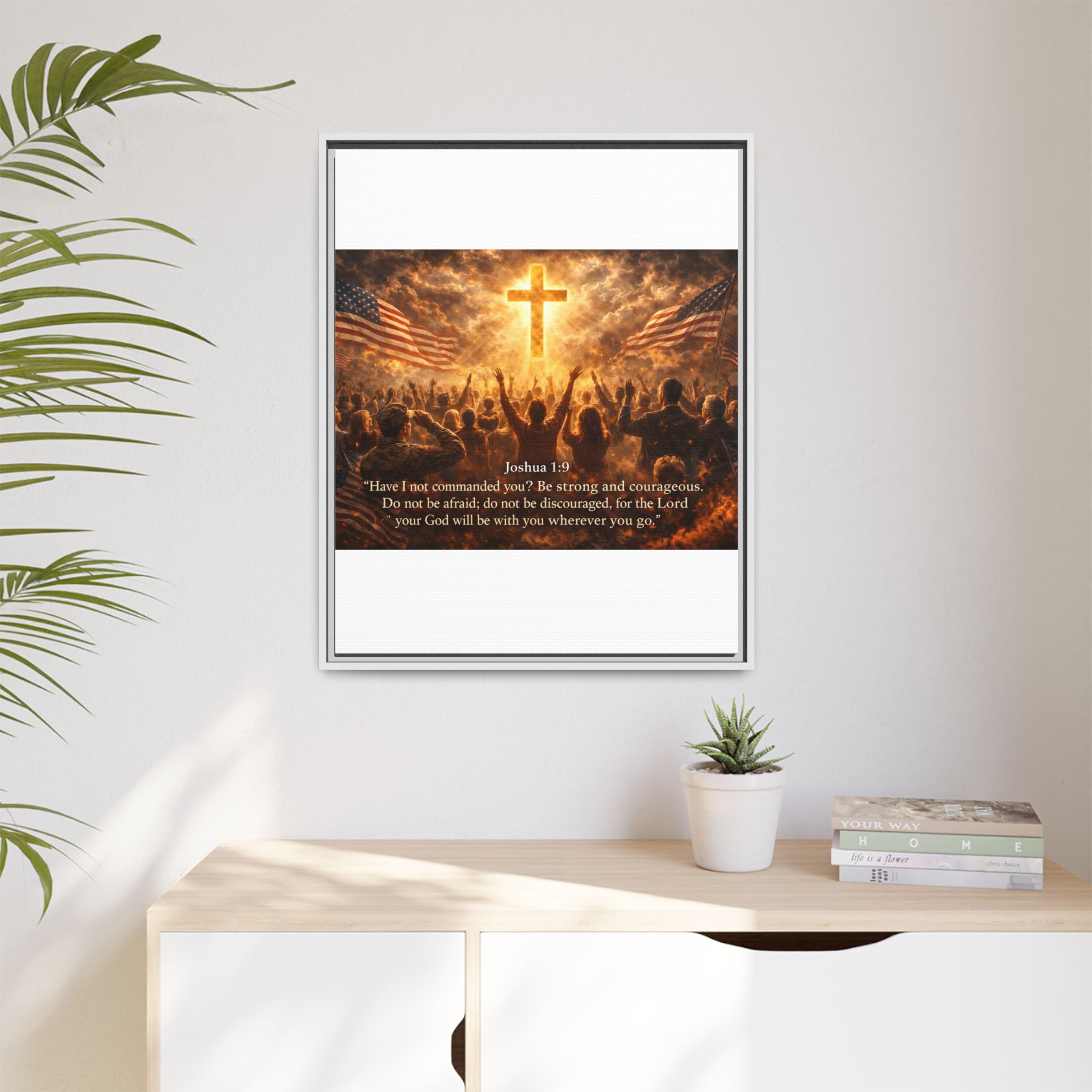 Framed Matte Canvas - Joshua 1:9 Christian Wall Art with Cross & Flags