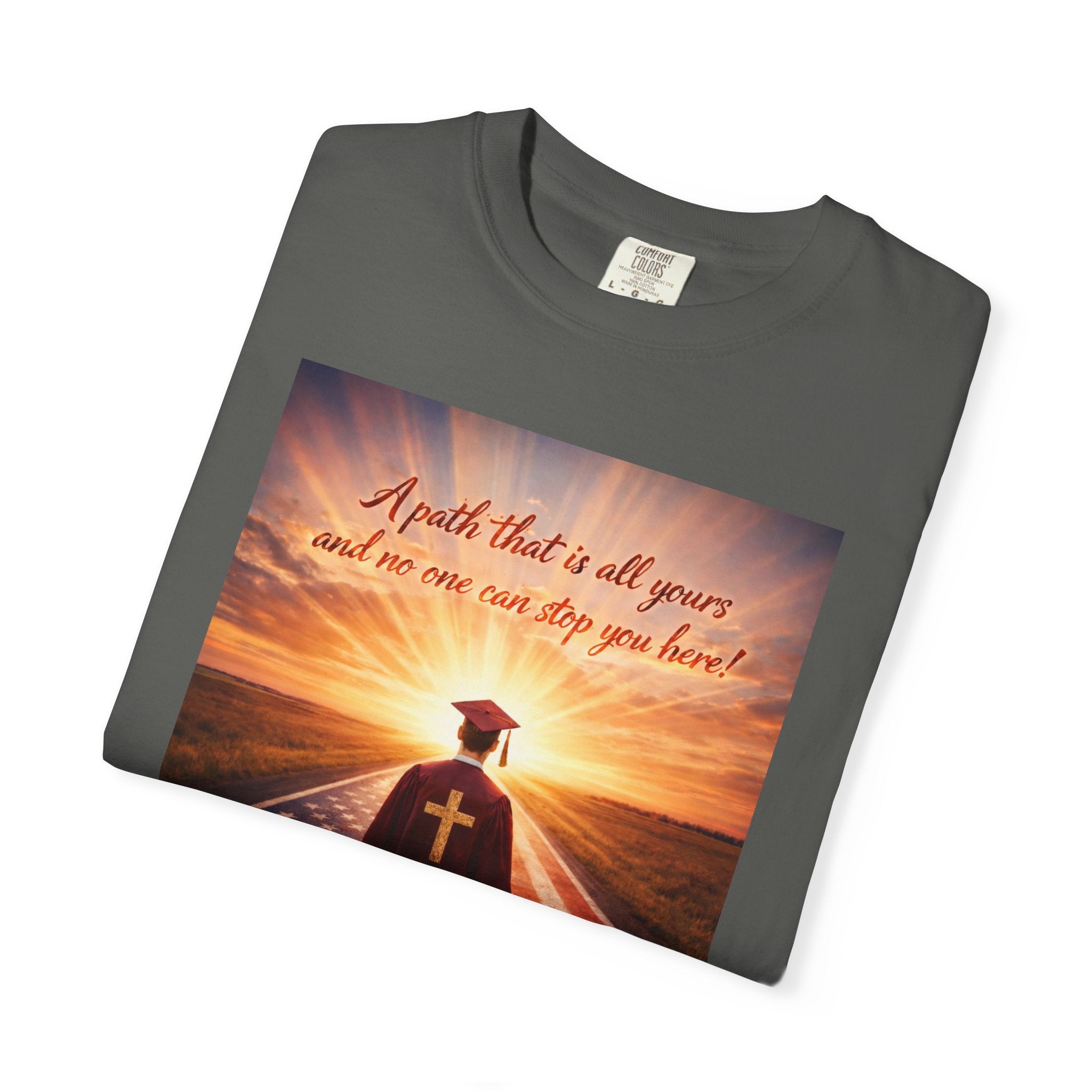 Patriotic Christian T-Shirt — 'A Path That Is All Yours' Graduating Soldier Prayer Tee