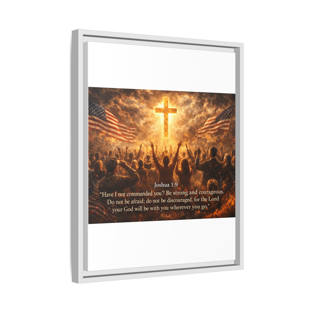 Framed Matte Canvas - Joshua 1:9 Christian Wall Art with Cross & Flags