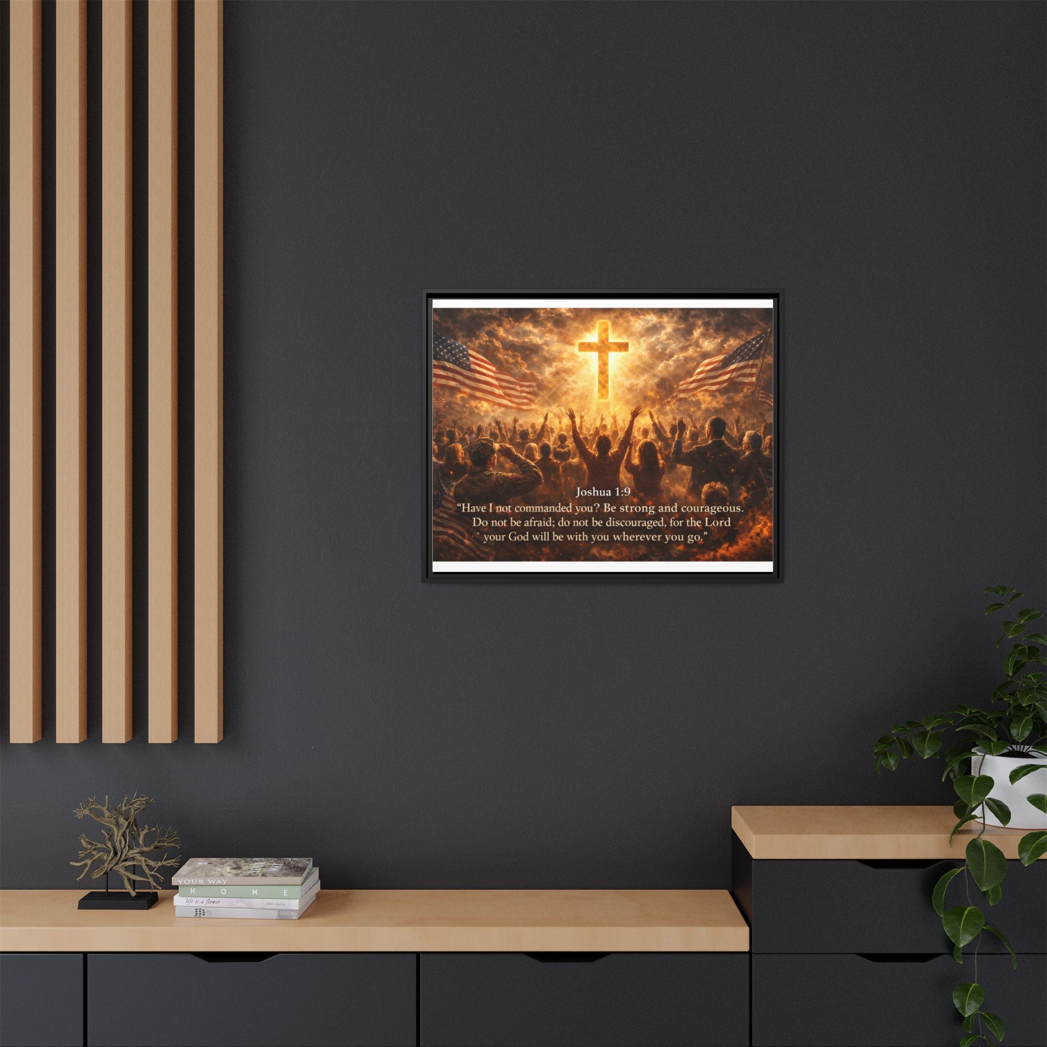 Framed Matte Canvas - Joshua 1:9 Christian Wall Art with Cross & Flags