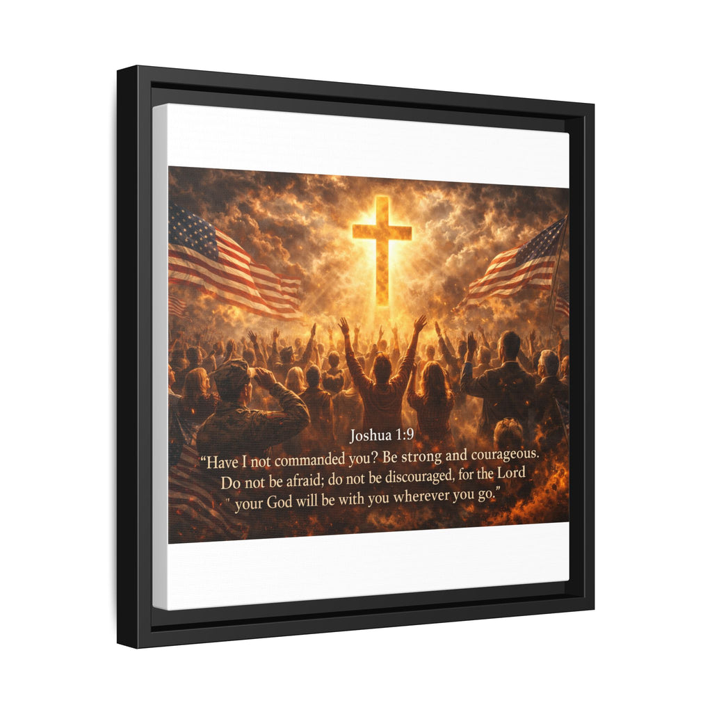 Framed Matte Canvas - Joshua 1:9 Christian Wall Art with Cross & Flags