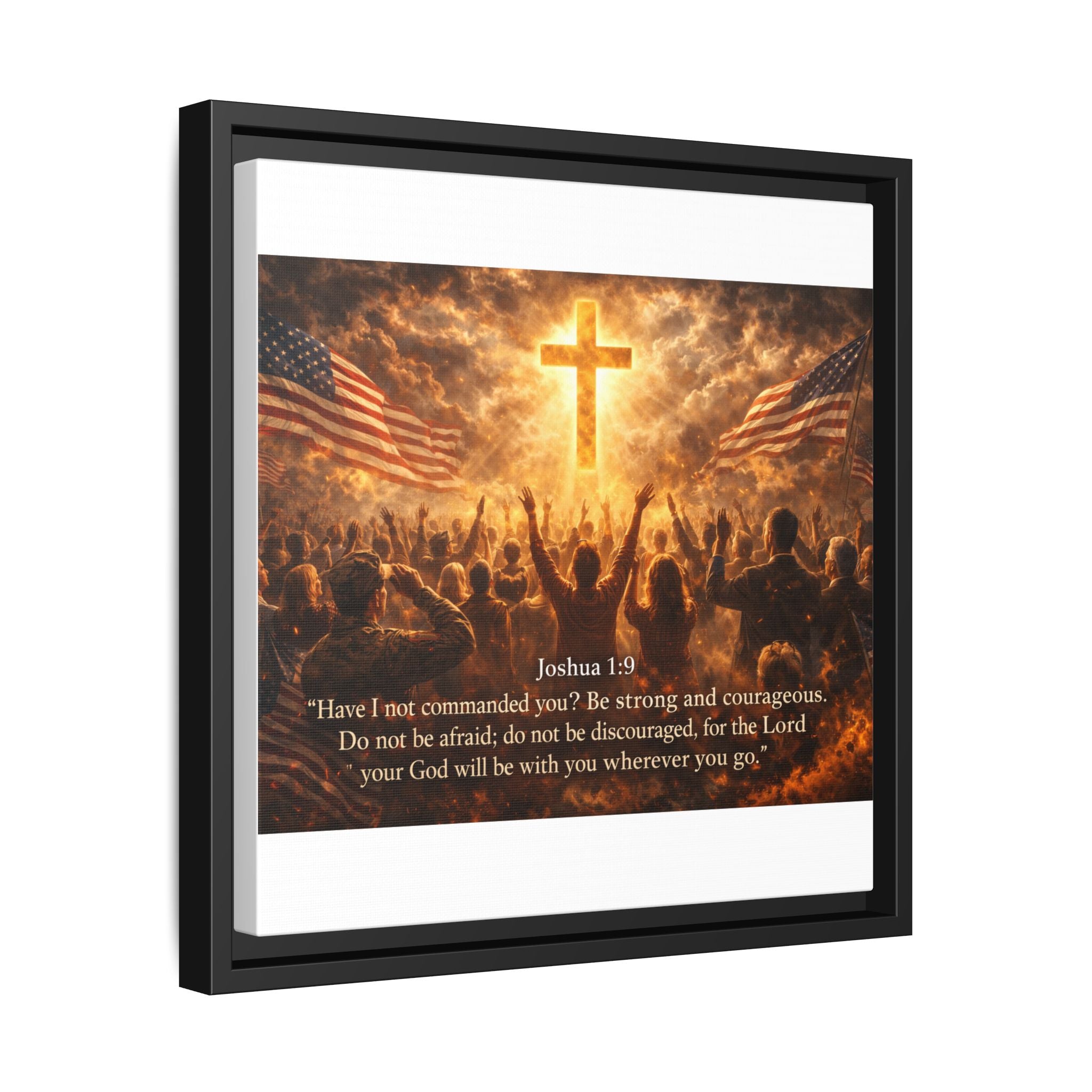 Framed Matte Canvas - Joshua 1:9 Christian Wall Art with Cross & Flags