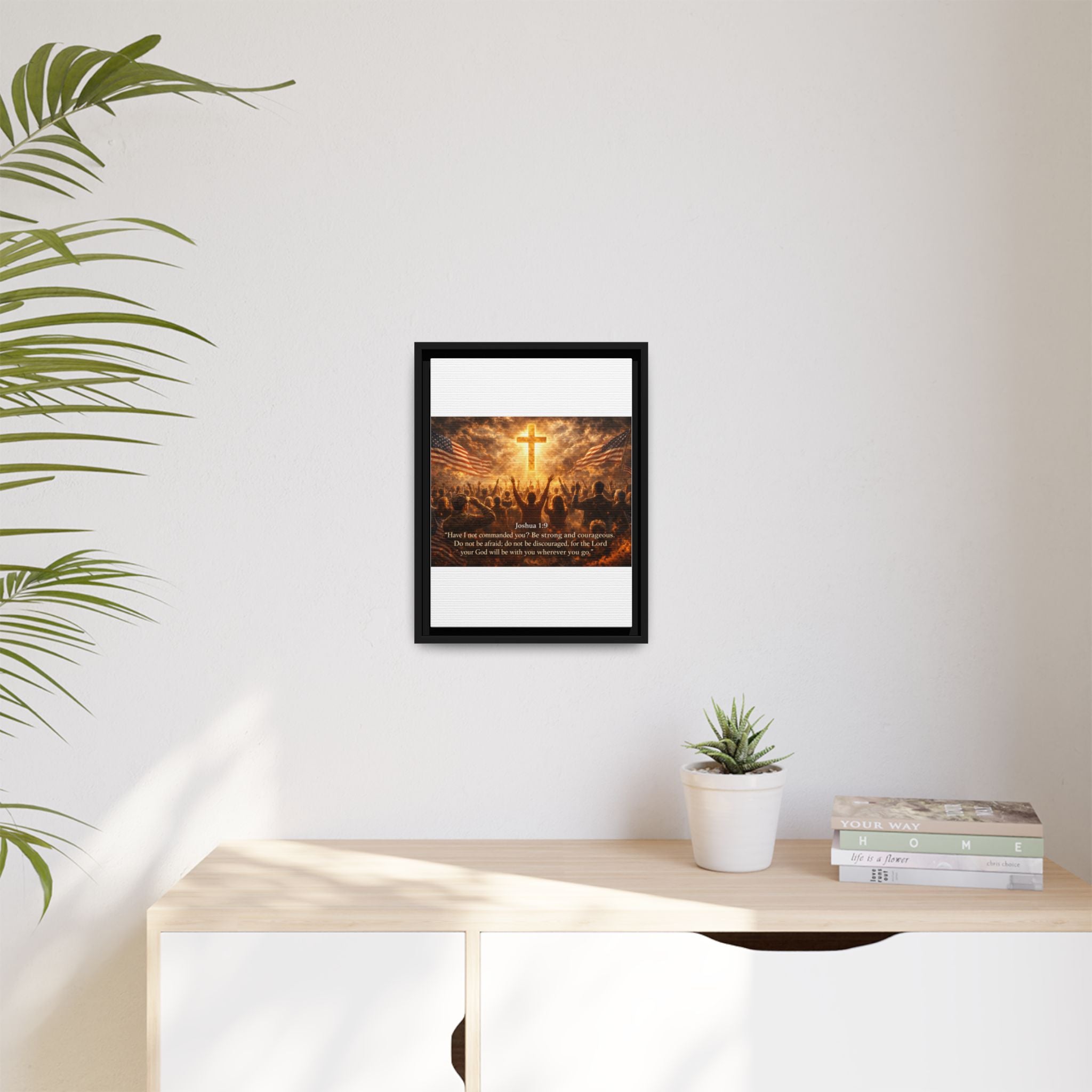 Framed Matte Canvas - Joshua 1:9 Christian Wall Art with Cross & Flags