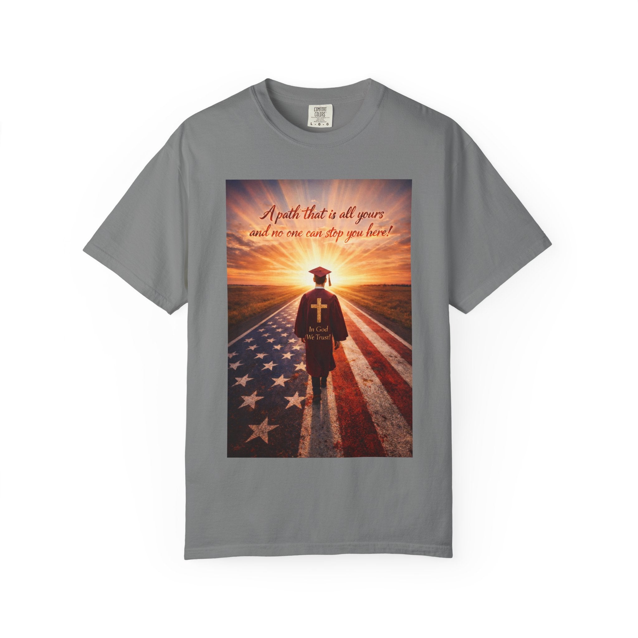 Patriotic Christian T-Shirt — 'A Path That Is All Yours' Graduating Soldier Prayer Tee