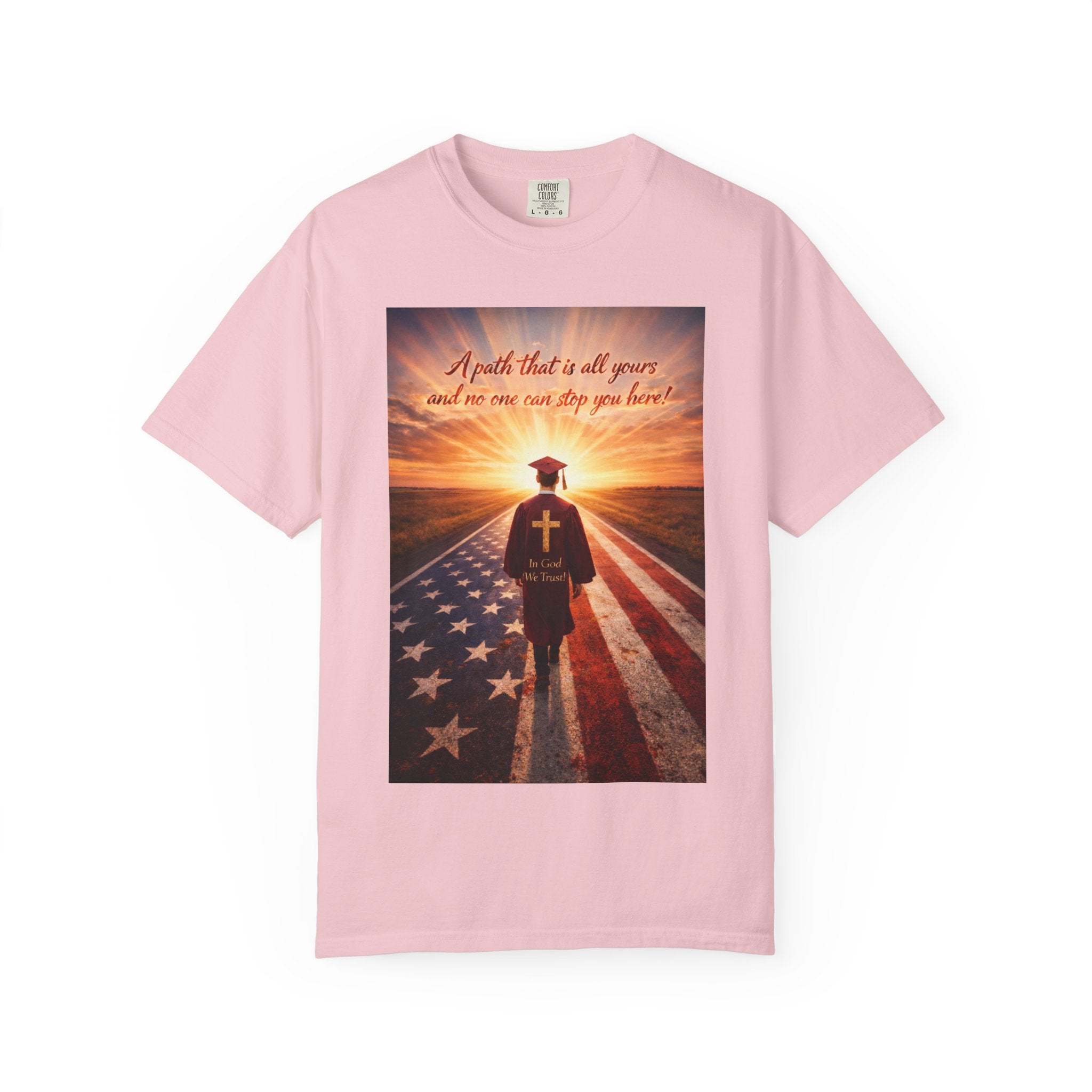 Patriotic Christian T-Shirt — 'A Path That Is All Yours' Graduating Soldier Prayer Tee