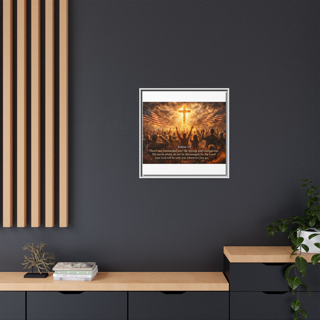 Framed Matte Canvas - Joshua 1:9 Christian Wall Art with Cross & Flags