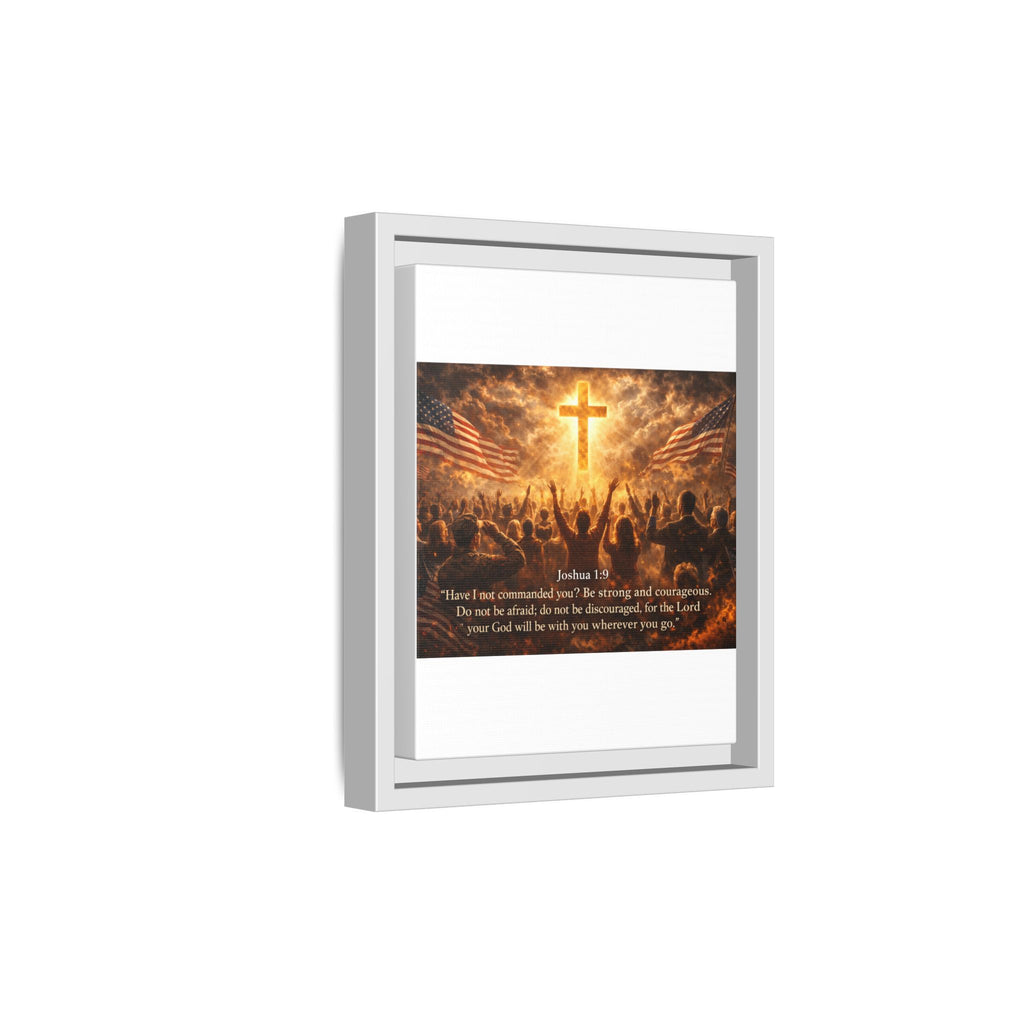 Framed Matte Canvas - Joshua 1:9 Christian Wall Art with Cross & Flags