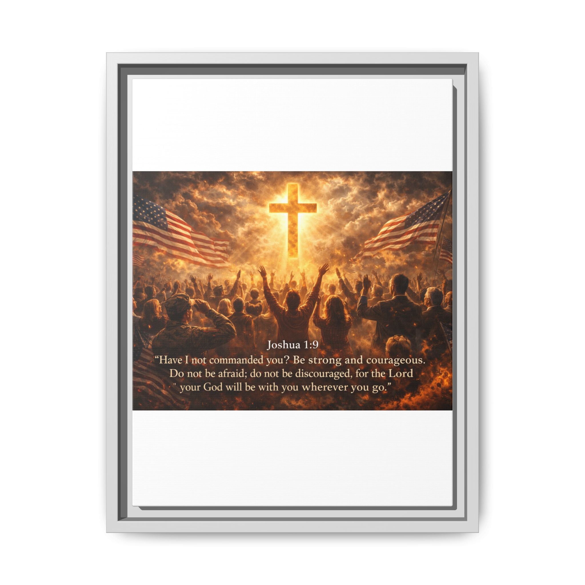 Framed Matte Canvas - Joshua 1:9 Christian Wall Art with Cross & Flags