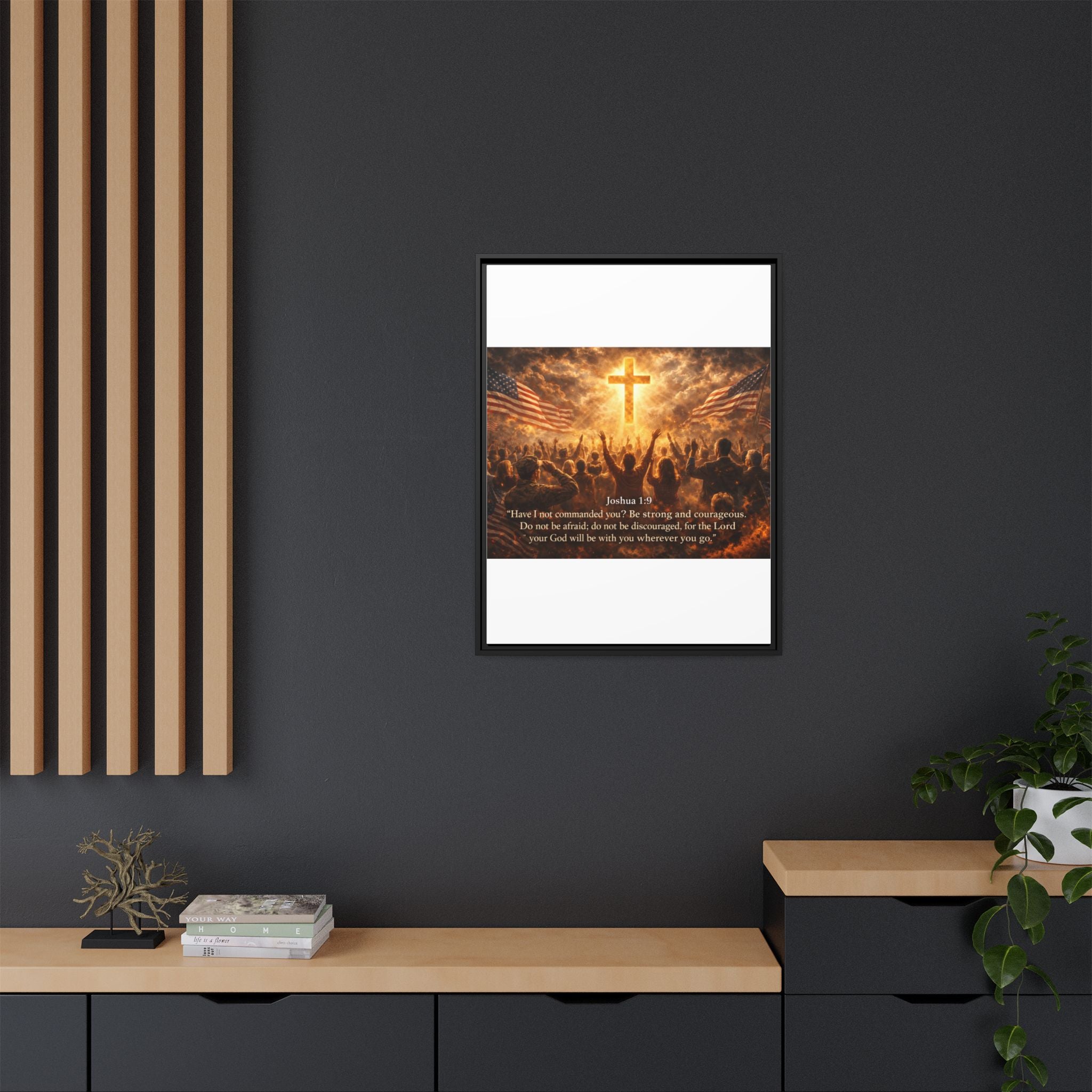 Framed Matte Canvas - Joshua 1:9 Christian Wall Art with Cross & Flags
