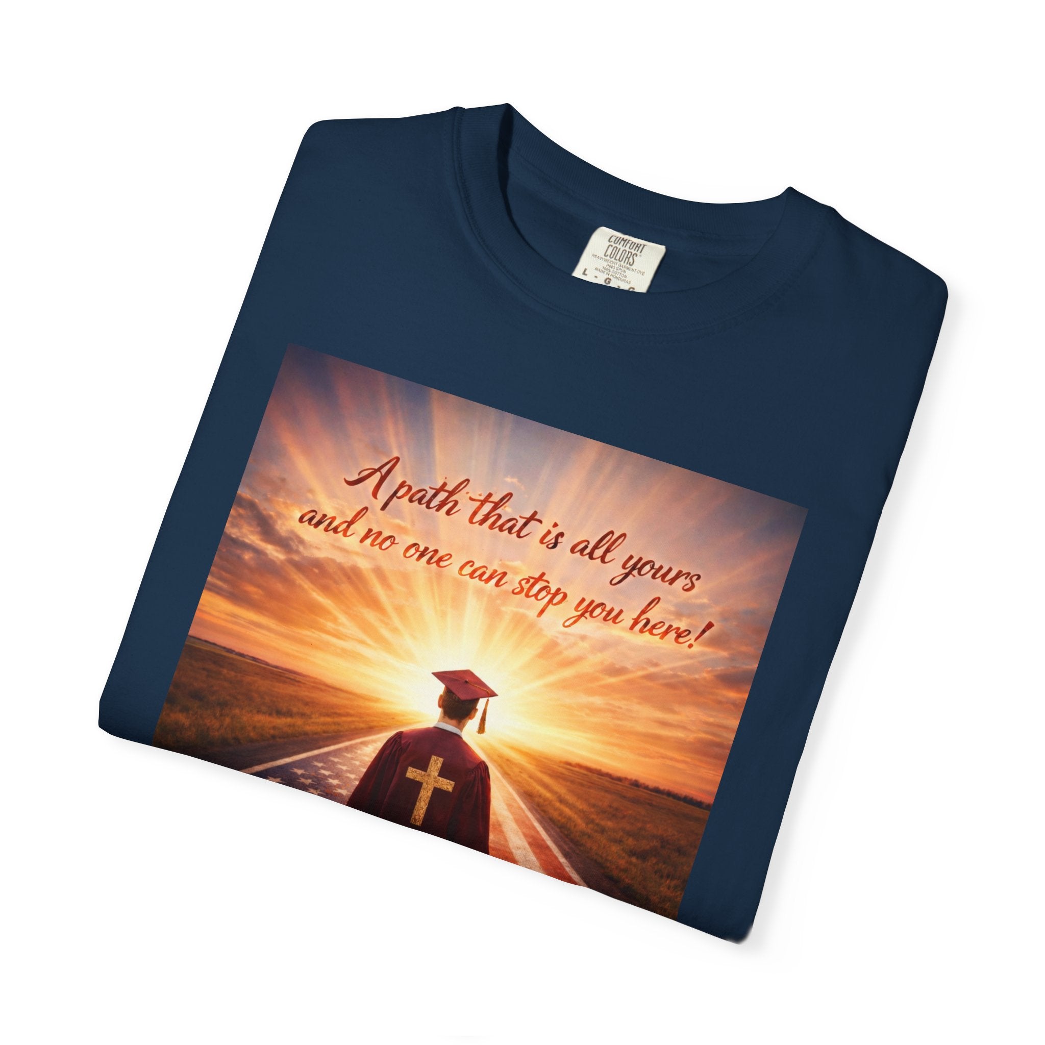 Patriotic Christian T-Shirt — 'A Path That Is All Yours' Graduating Soldier Prayer Tee