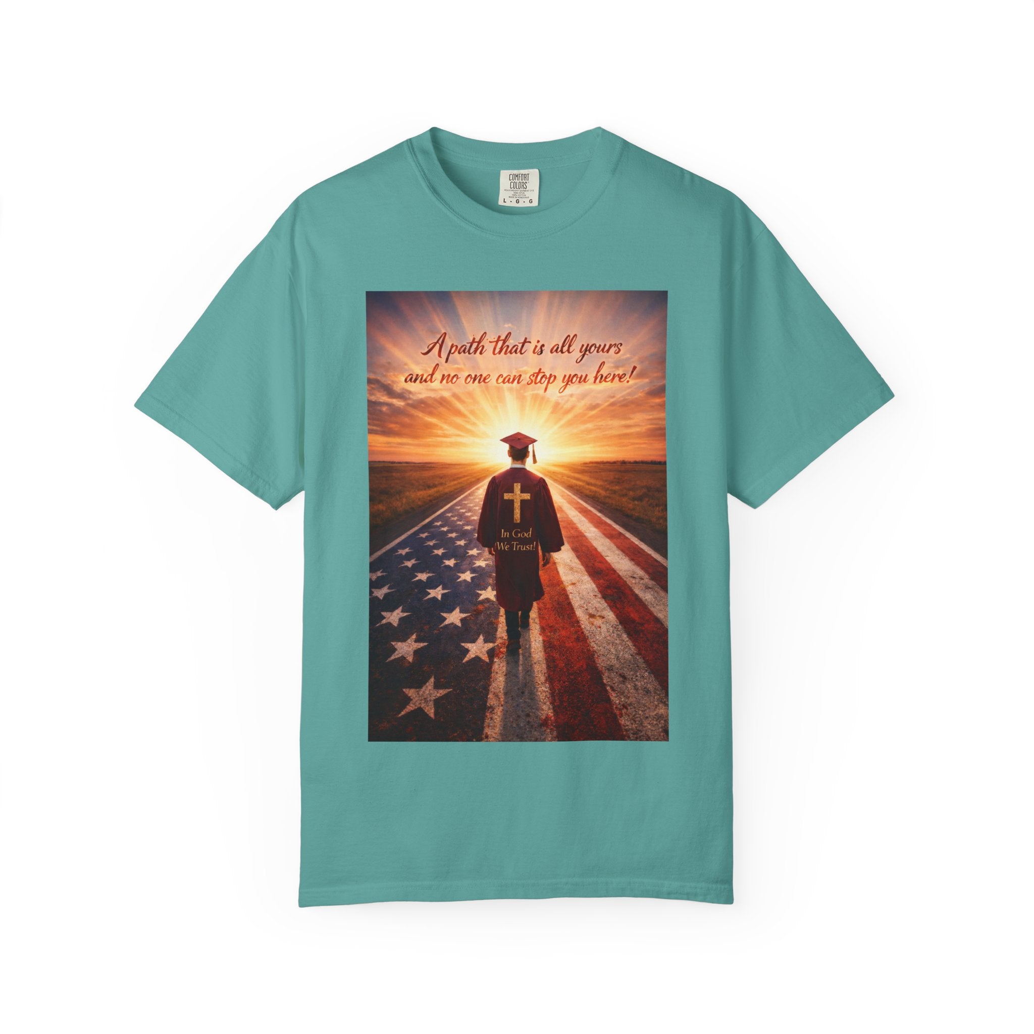 Patriotic Christian T-Shirt — 'A Path That Is All Yours' Graduating Soldier Prayer Tee