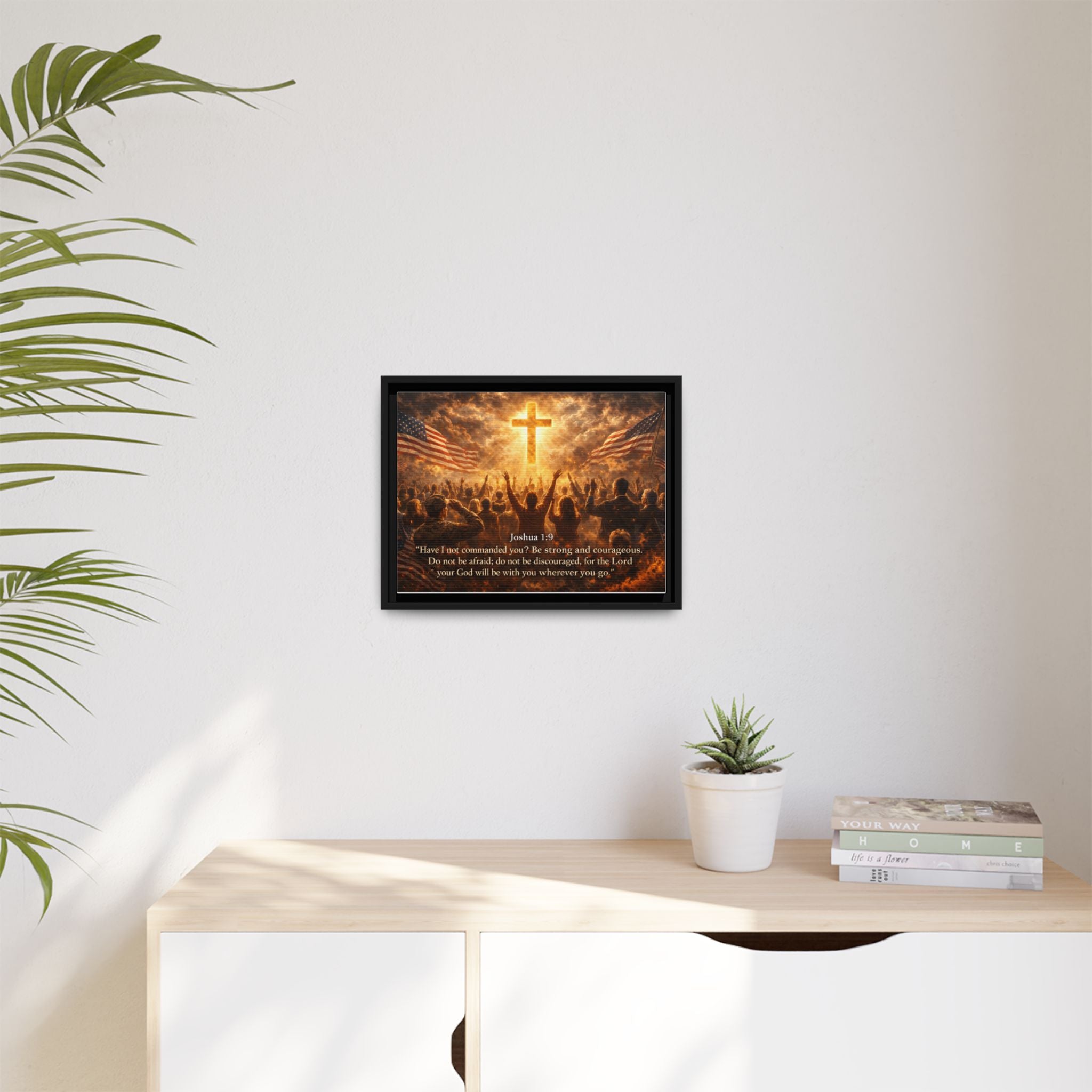 Framed Matte Canvas - Joshua 1:9 Christian Wall Art with Cross & Flags