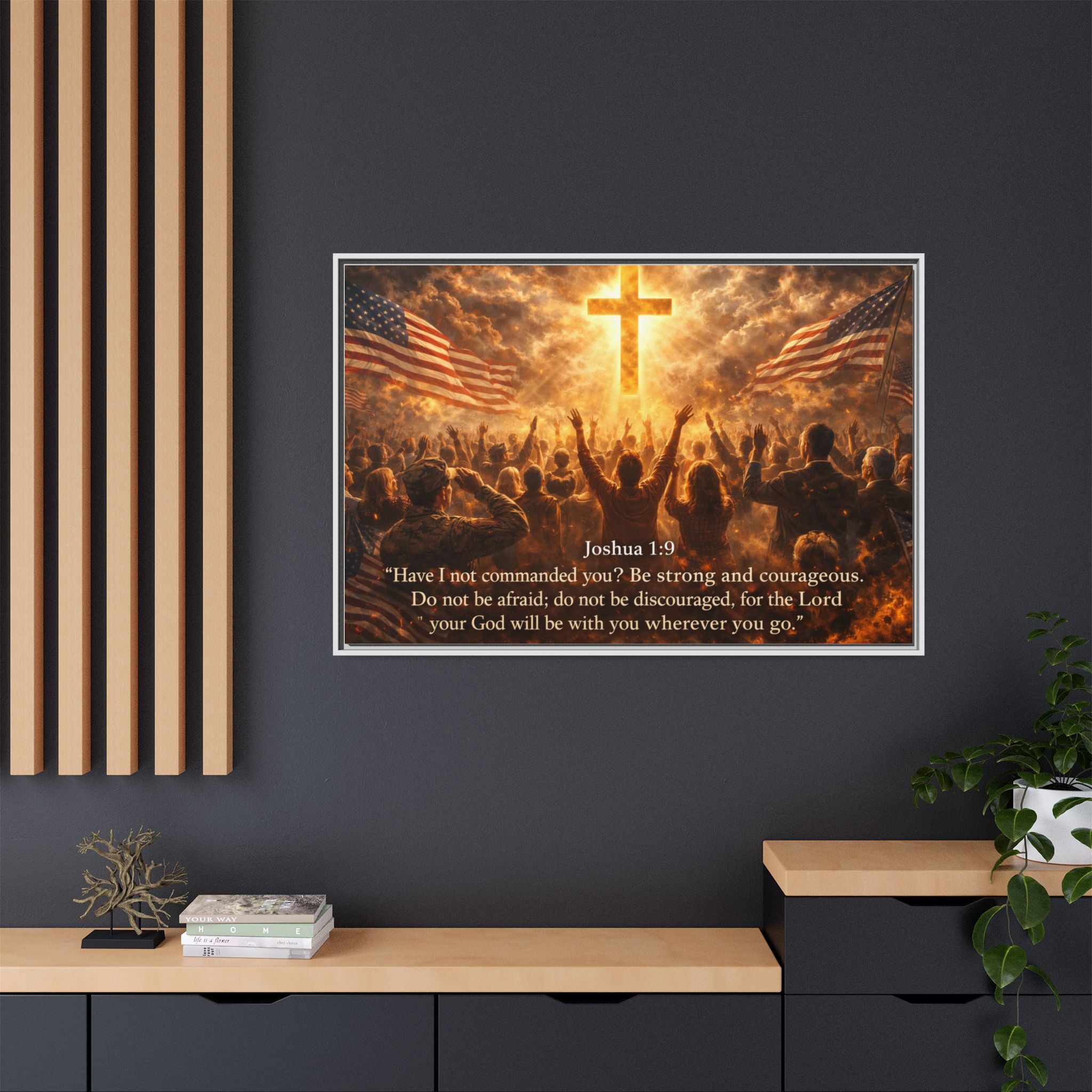 Framed Matte Canvas - Joshua 1:9 Christian Wall Art with Cross & Flags