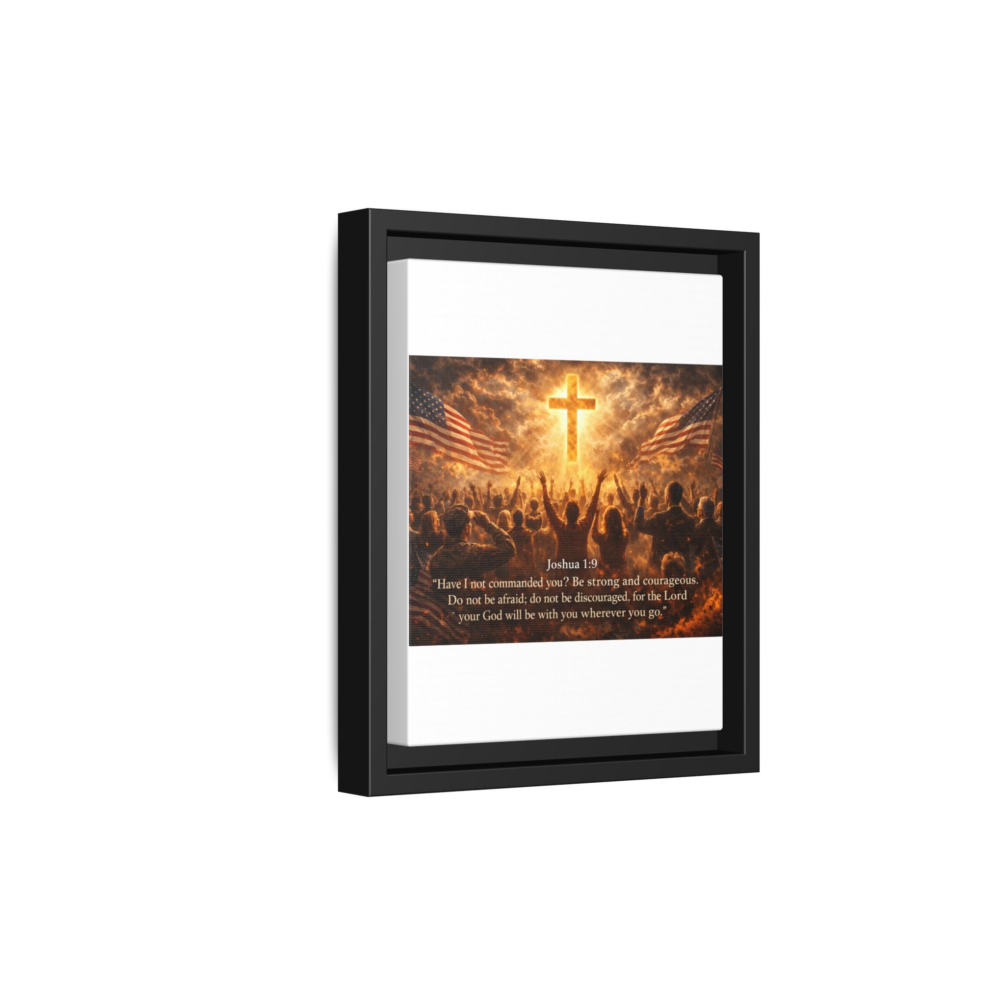 Framed Matte Canvas - Joshua 1:9 Christian Wall Art with Cross & Flags