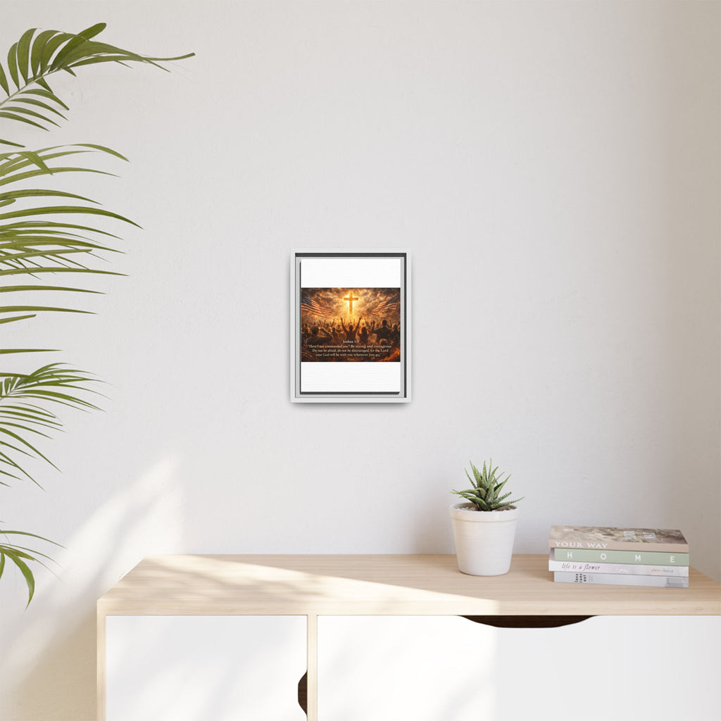 Framed Matte Canvas - Joshua 1:9 Christian Wall Art with Cross & Flags