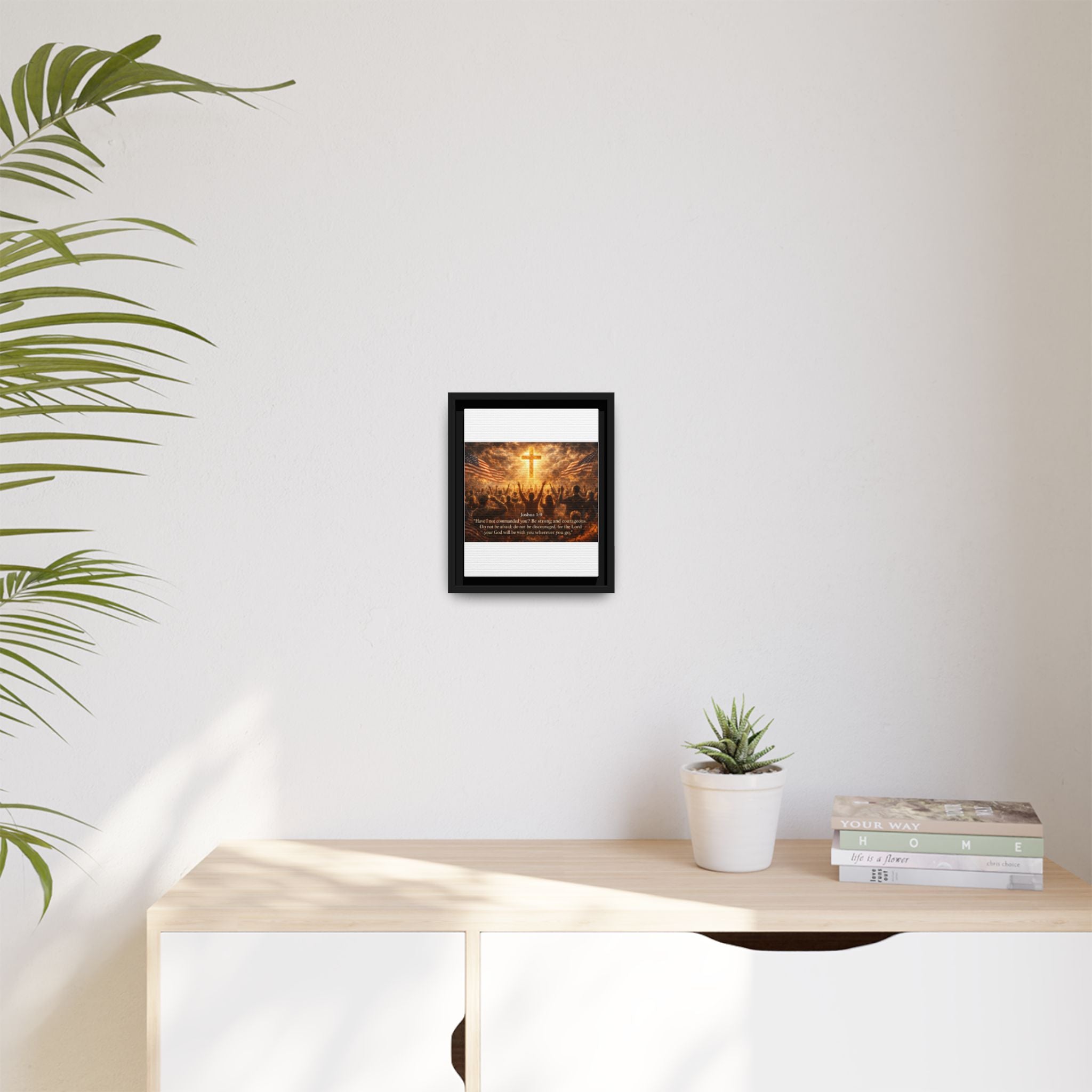 Framed Matte Canvas - Joshua 1:9 Christian Wall Art with Cross & Flags