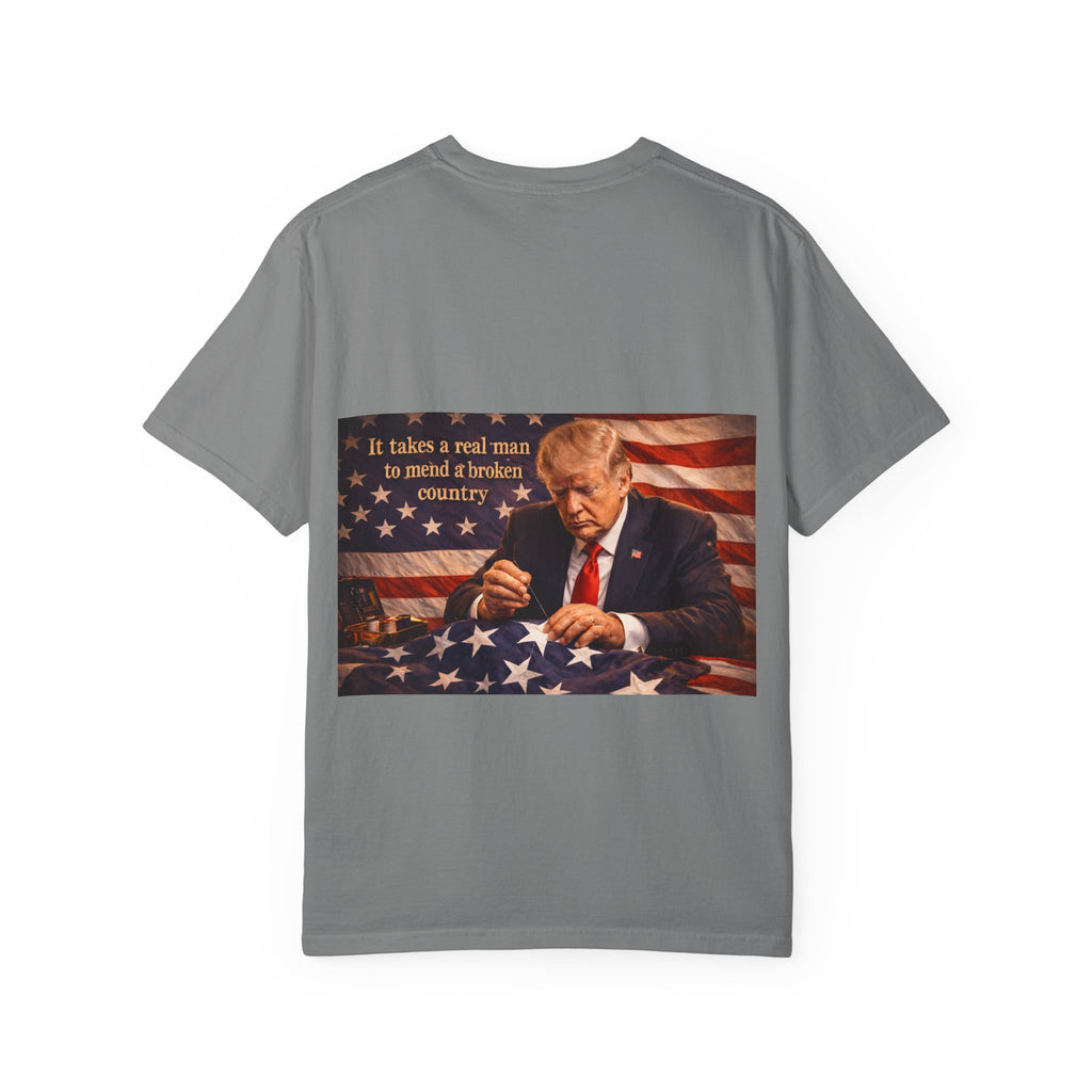 Patriotic Trump Portrait T-Shirt — “It takes a real man to mend a broken country”