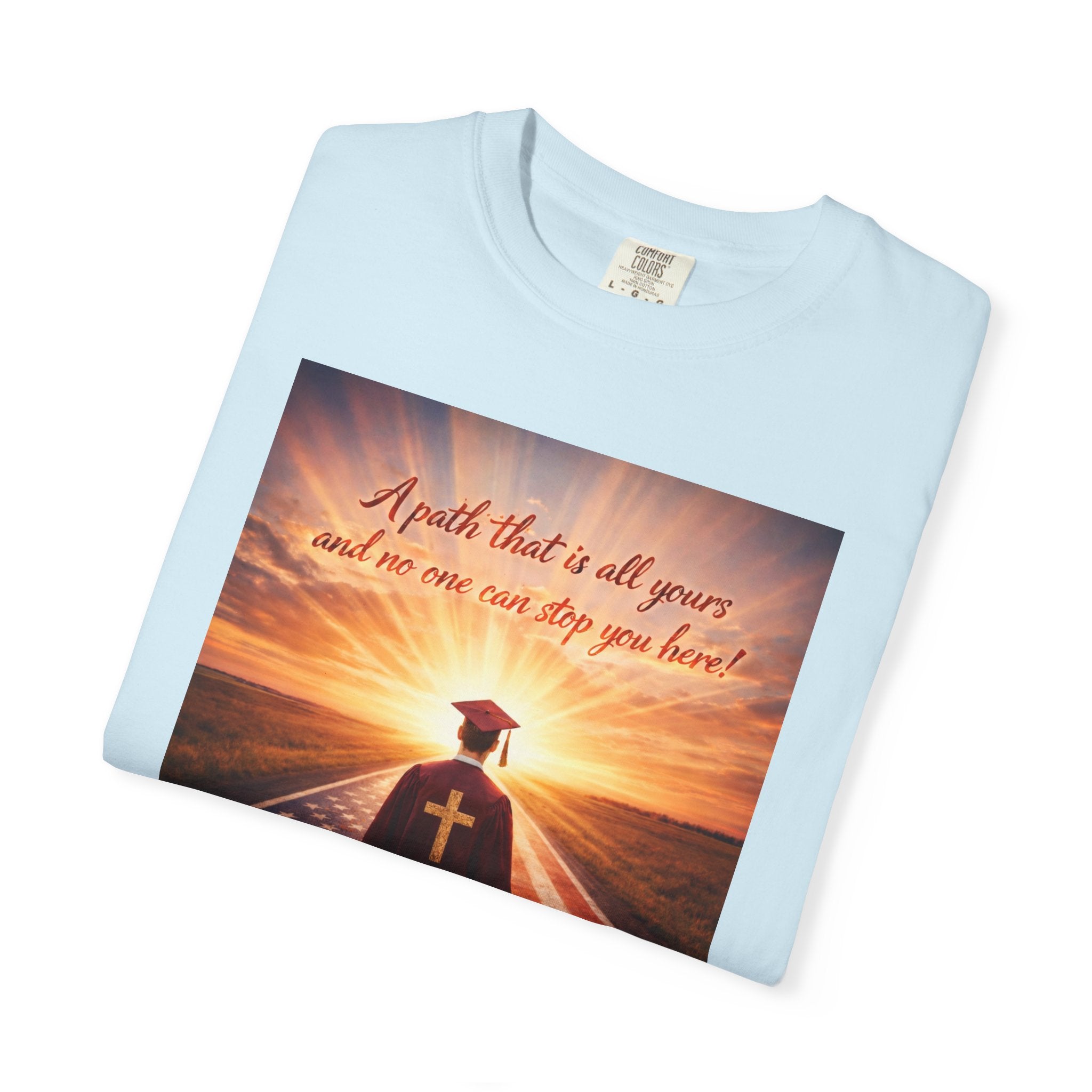 Patriotic Christian T-Shirt — 'A Path That Is All Yours' Graduating Soldier Prayer Tee