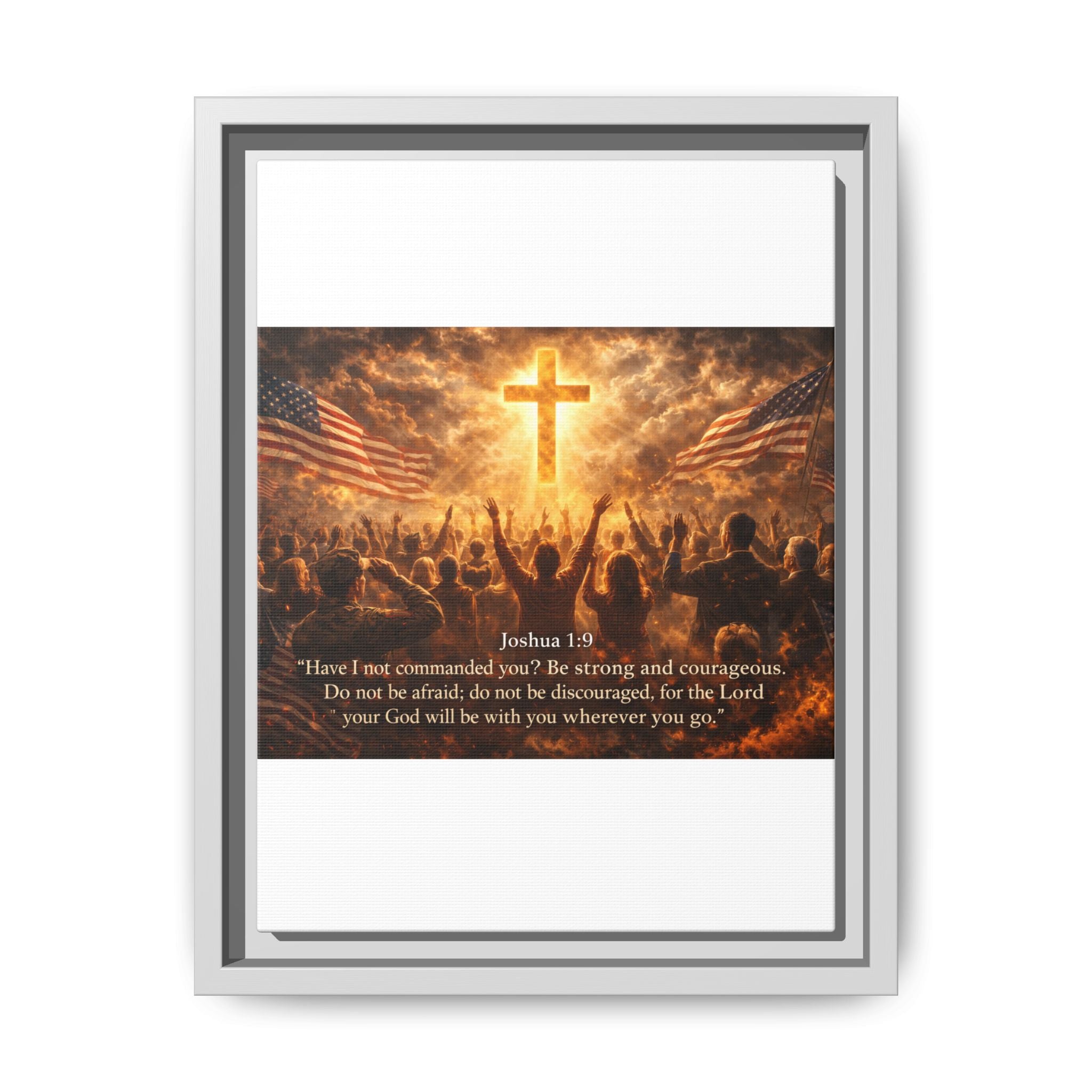 Framed Matte Canvas - Joshua 1:9 Christian Wall Art with Cross & Flags