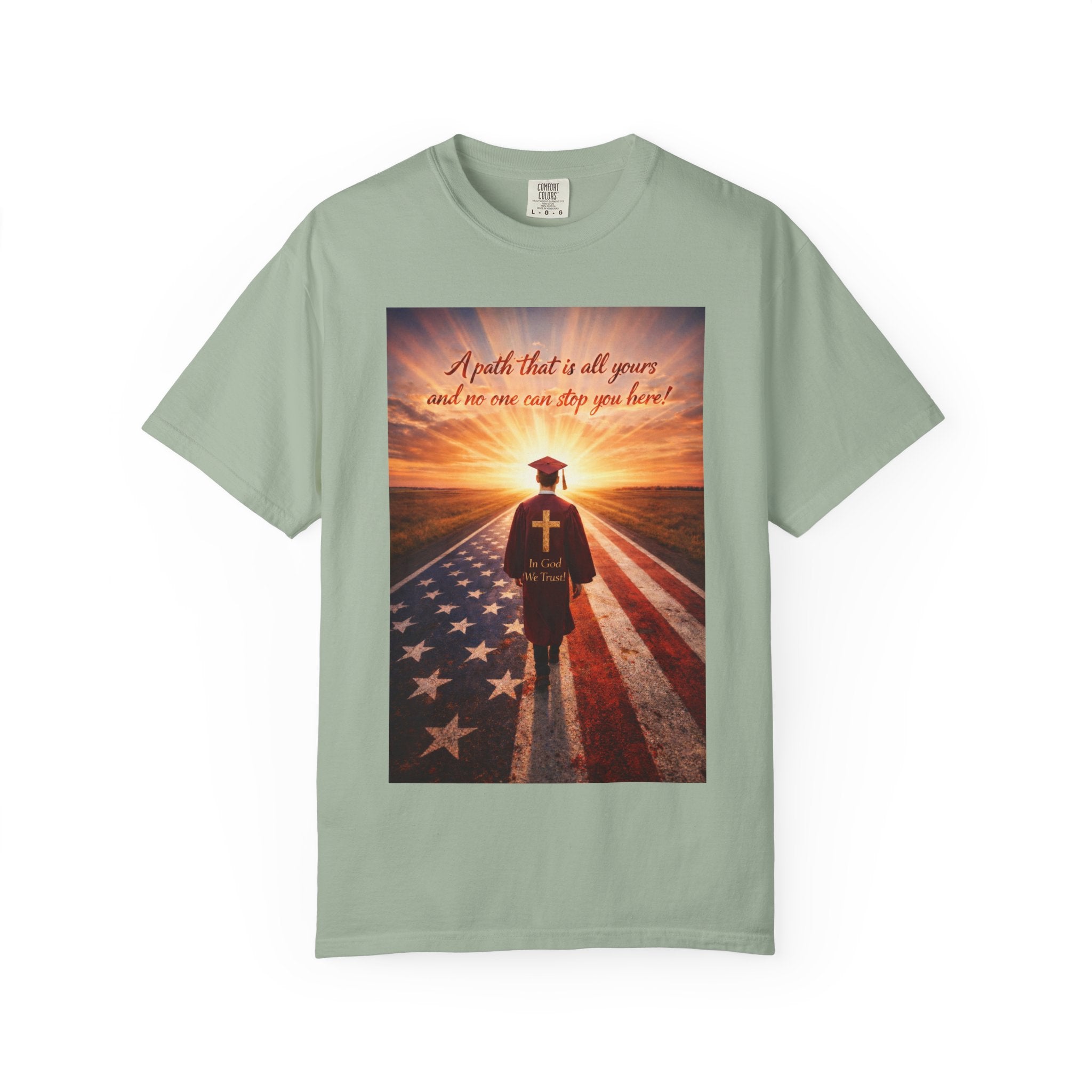 Patriotic Christian T-Shirt — 'A Path That Is All Yours' Graduating Soldier Prayer Tee