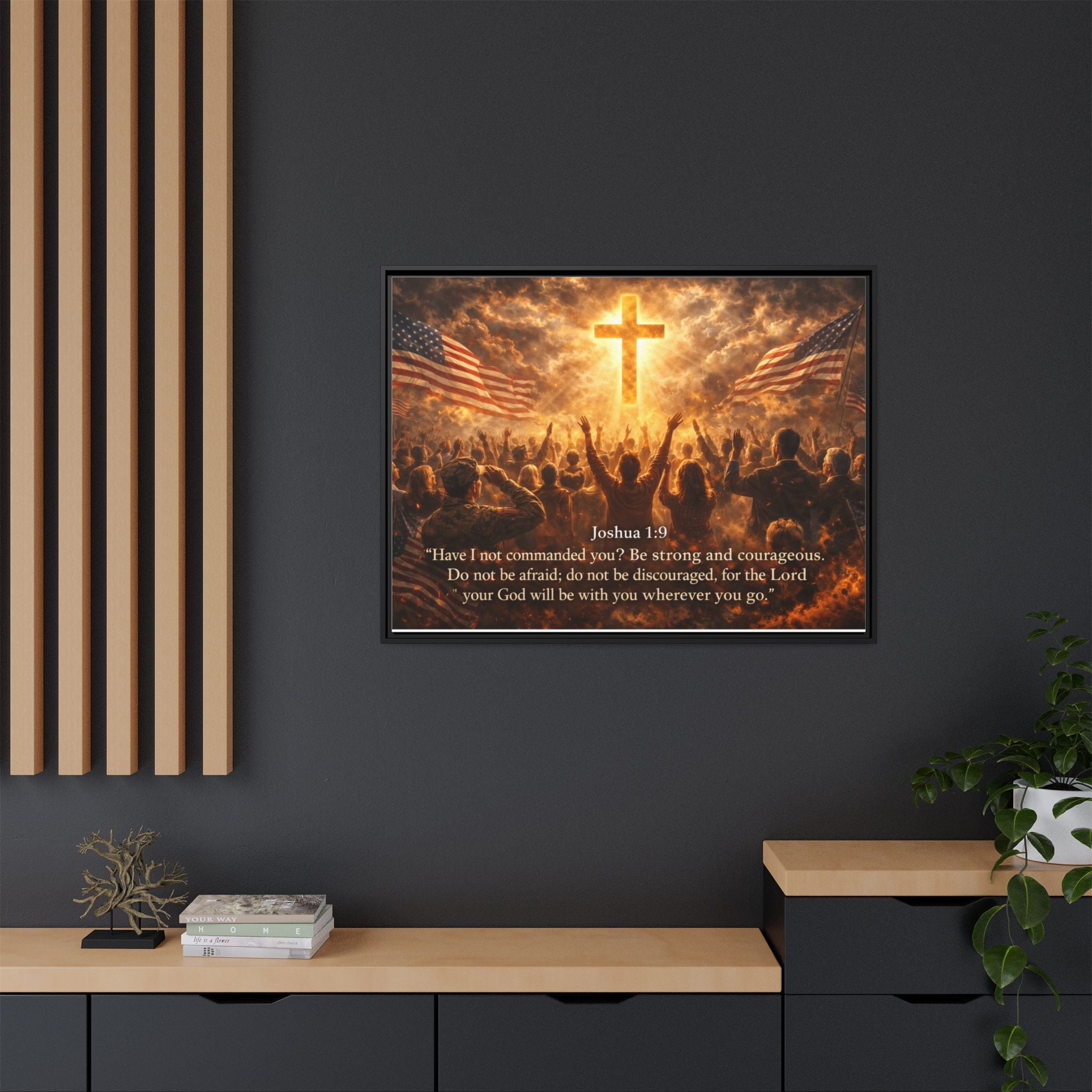 Framed Matte Canvas - Joshua 1:9 Christian Wall Art with Cross & Flags