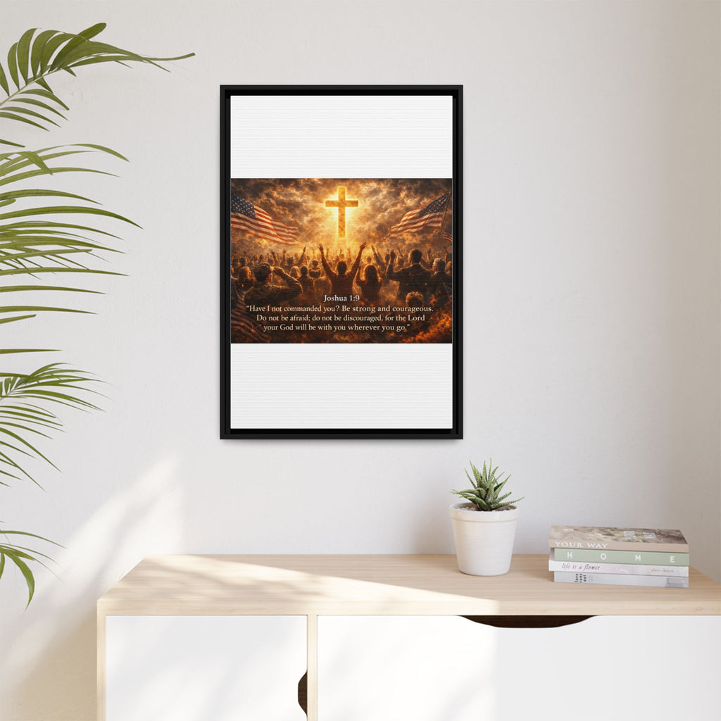 Framed Matte Canvas - Joshua 1:9 Christian Wall Art with Cross & Flags