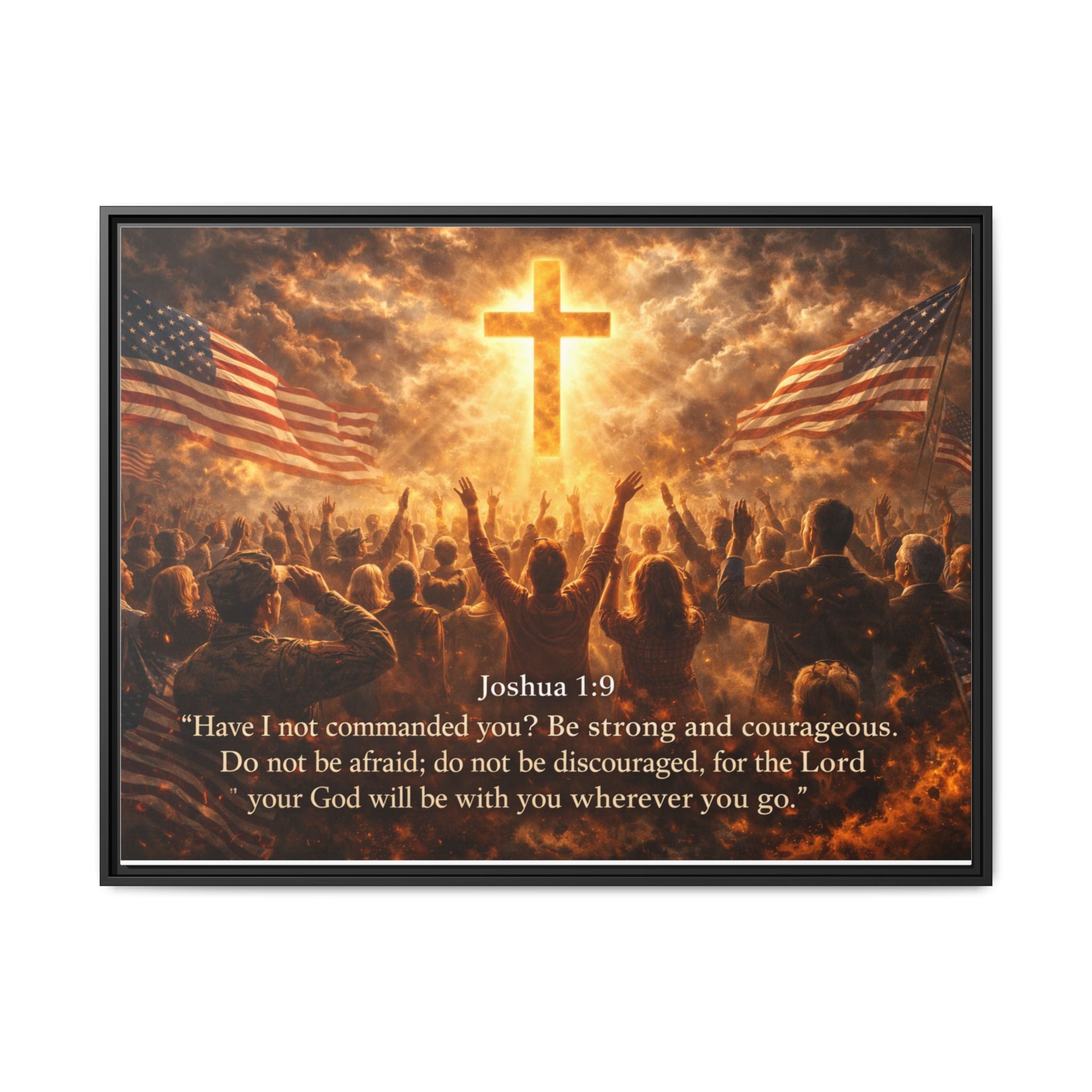 Framed Matte Canvas - Joshua 1:9 Christian Wall Art with Cross & Flags