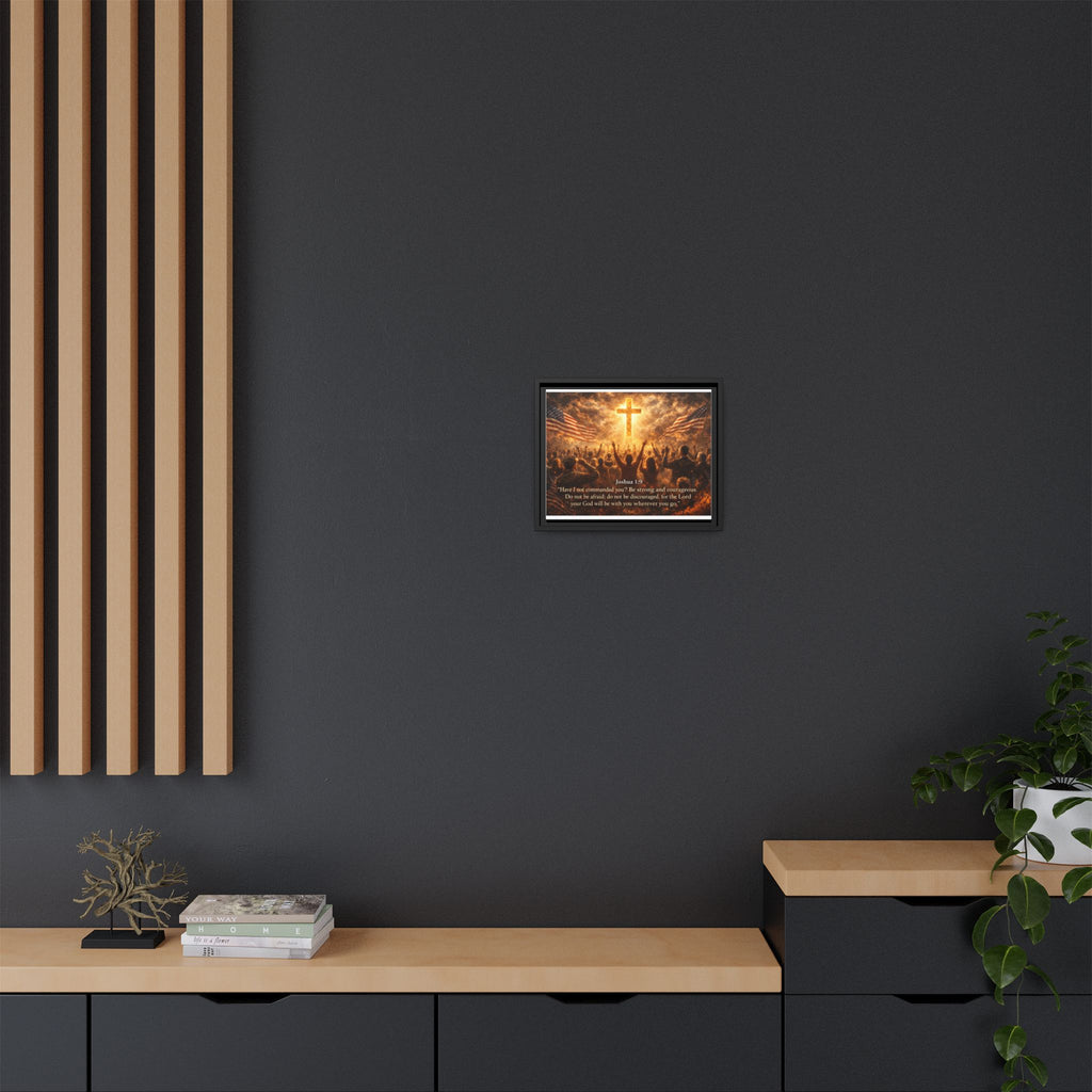 Framed Matte Canvas - Joshua 1:9 Christian Wall Art with Cross & Flags