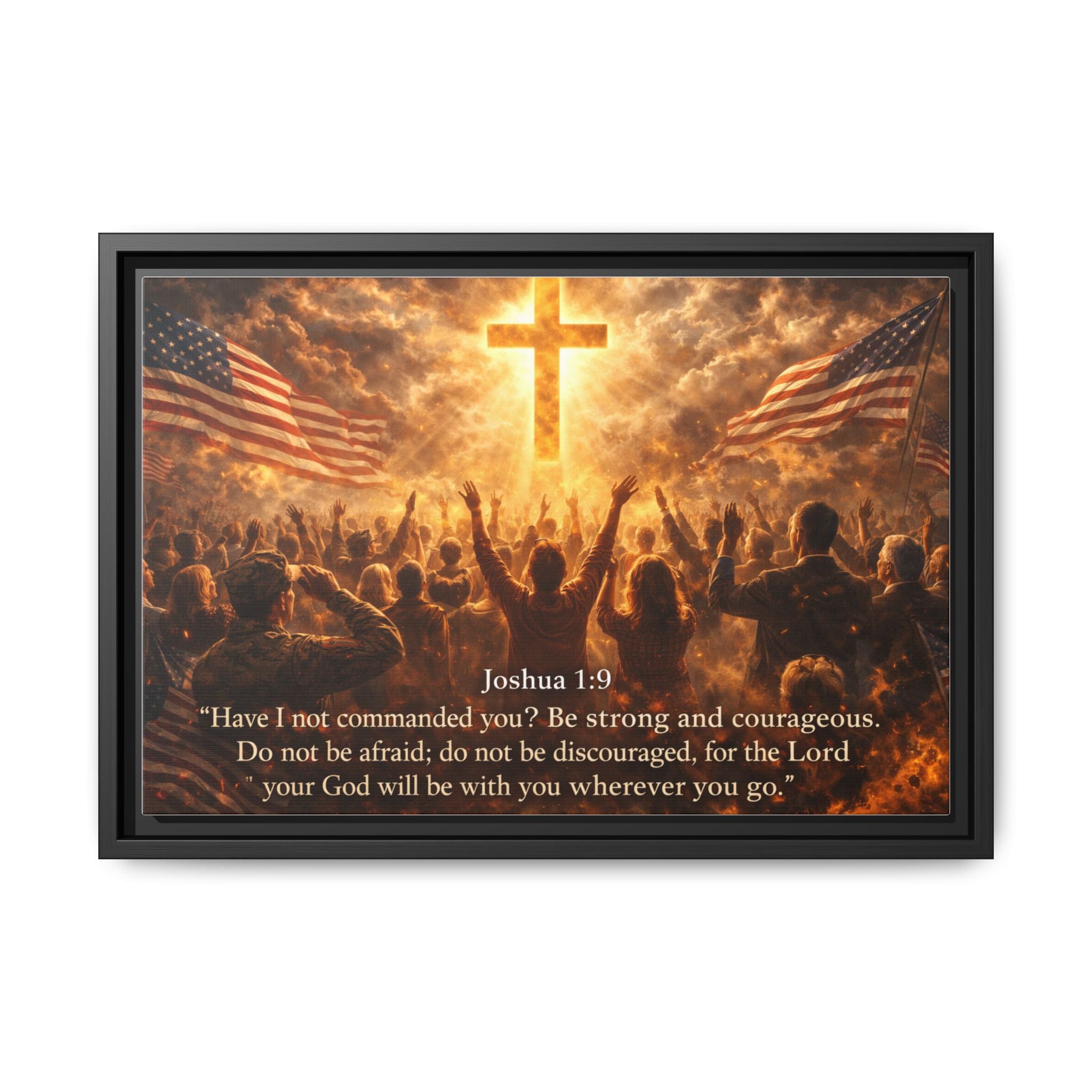 Framed Matte Canvas - Joshua 1:9 Christian Wall Art with Cross & Flags