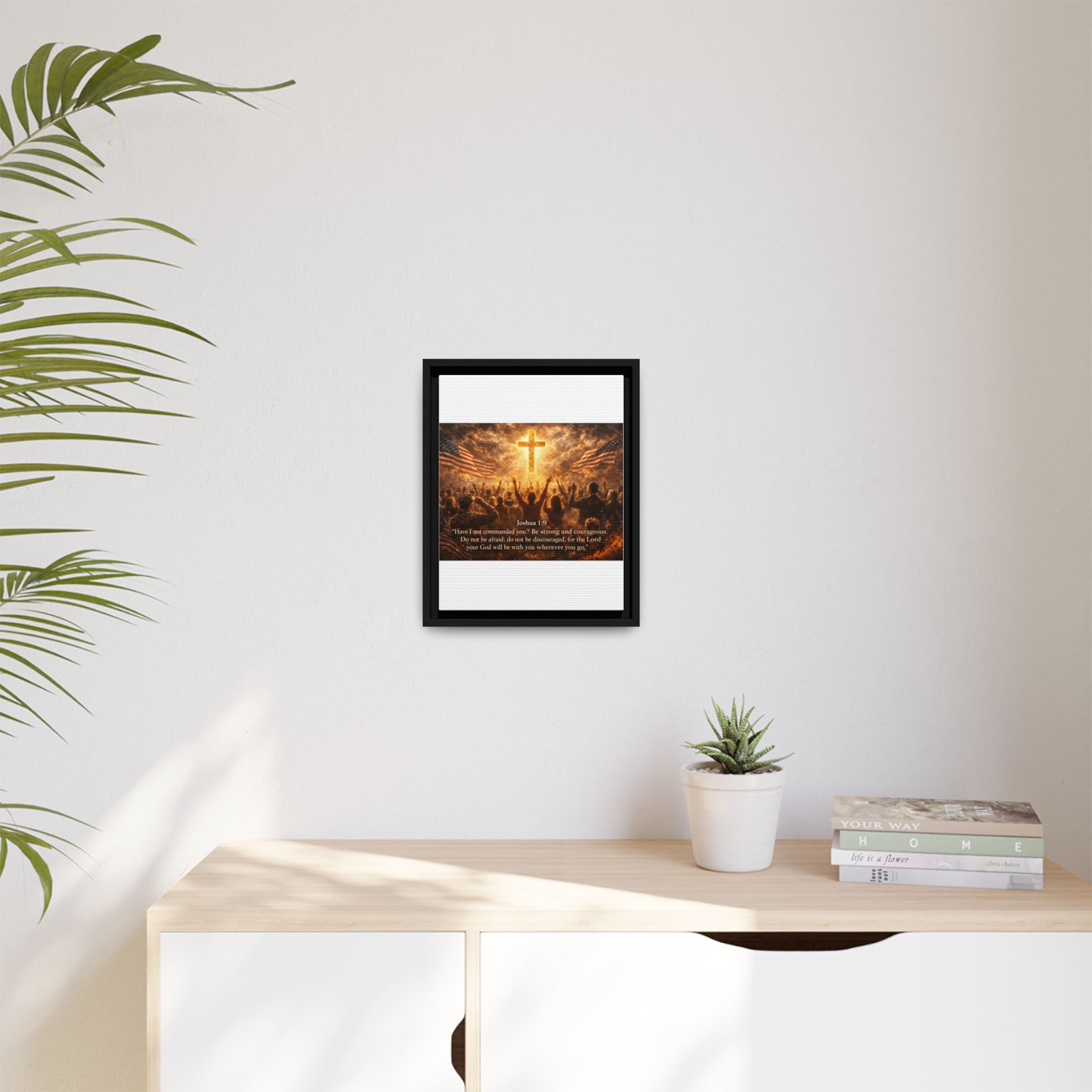 Framed Matte Canvas - Joshua 1:9 Christian Wall Art with Cross & Flags