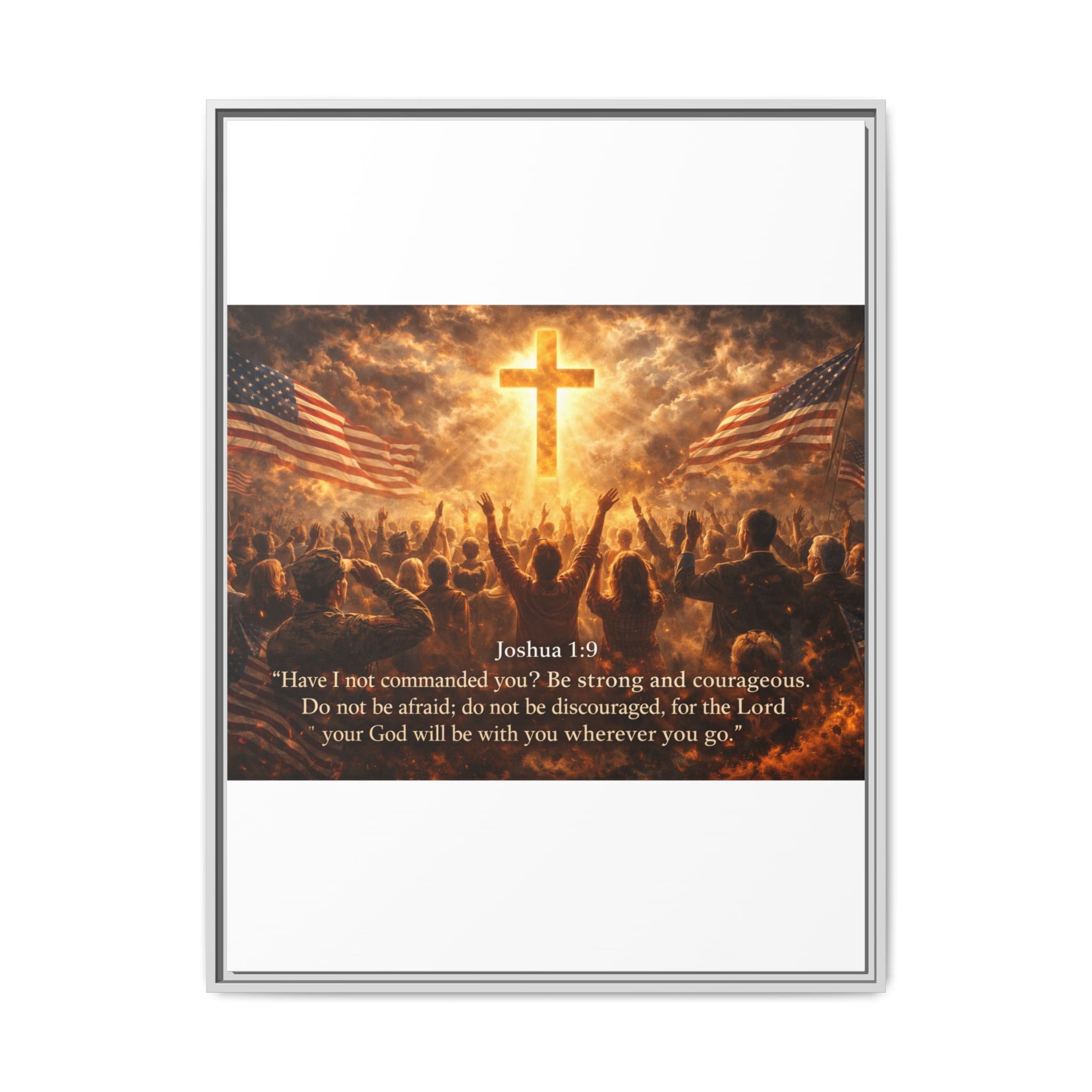 Framed Matte Canvas - Joshua 1:9 Christian Wall Art with Cross & Flags