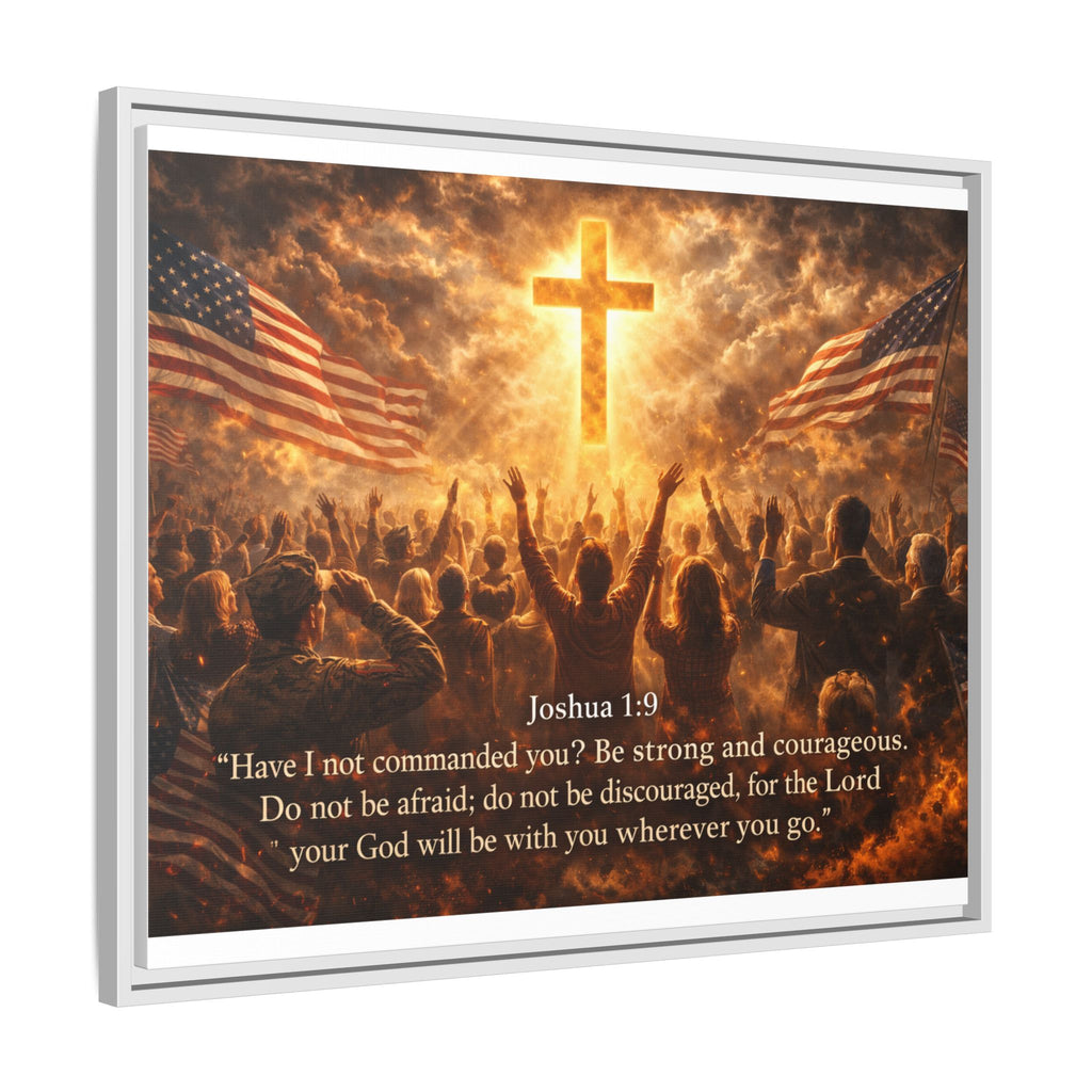 Framed Matte Canvas - Joshua 1:9 Christian Wall Art with Cross & Flags