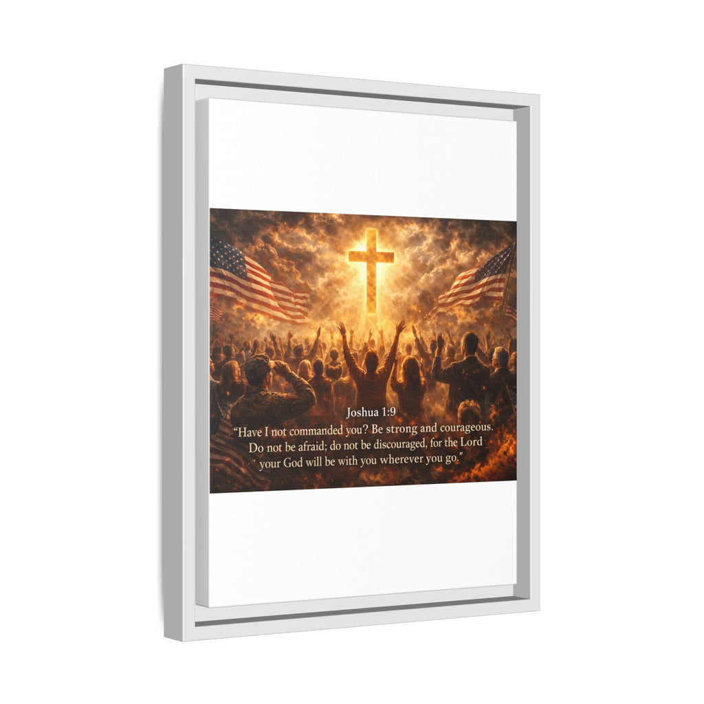Framed Matte Canvas - Joshua 1:9 Christian Wall Art with Cross & Flags