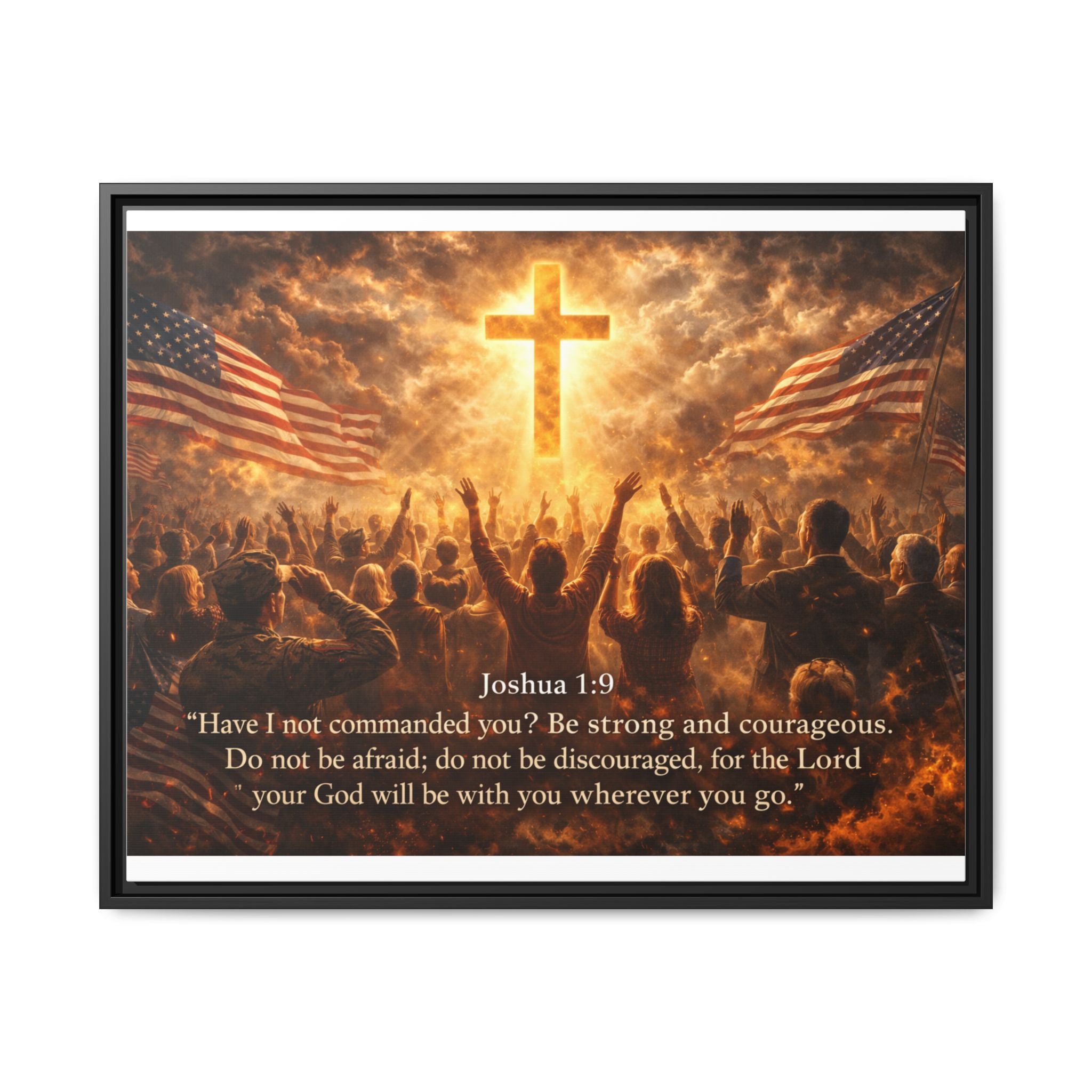 Framed Matte Canvas - Joshua 1:9 Christian Wall Art with Cross & Flags