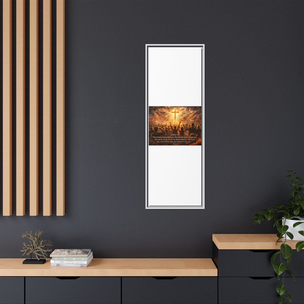 Framed Matte Canvas - Joshua 1:9 Christian Wall Art with Cross & Flags