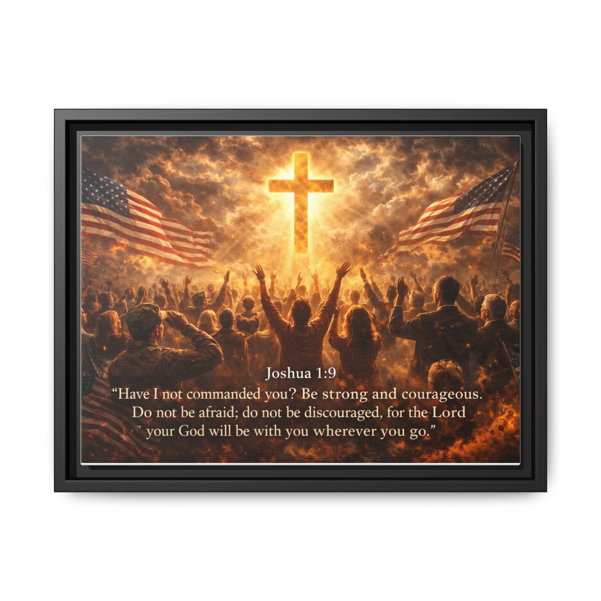 Framed Matte Canvas - Joshua 1:9 Christian Wall Art with Cross & Flags