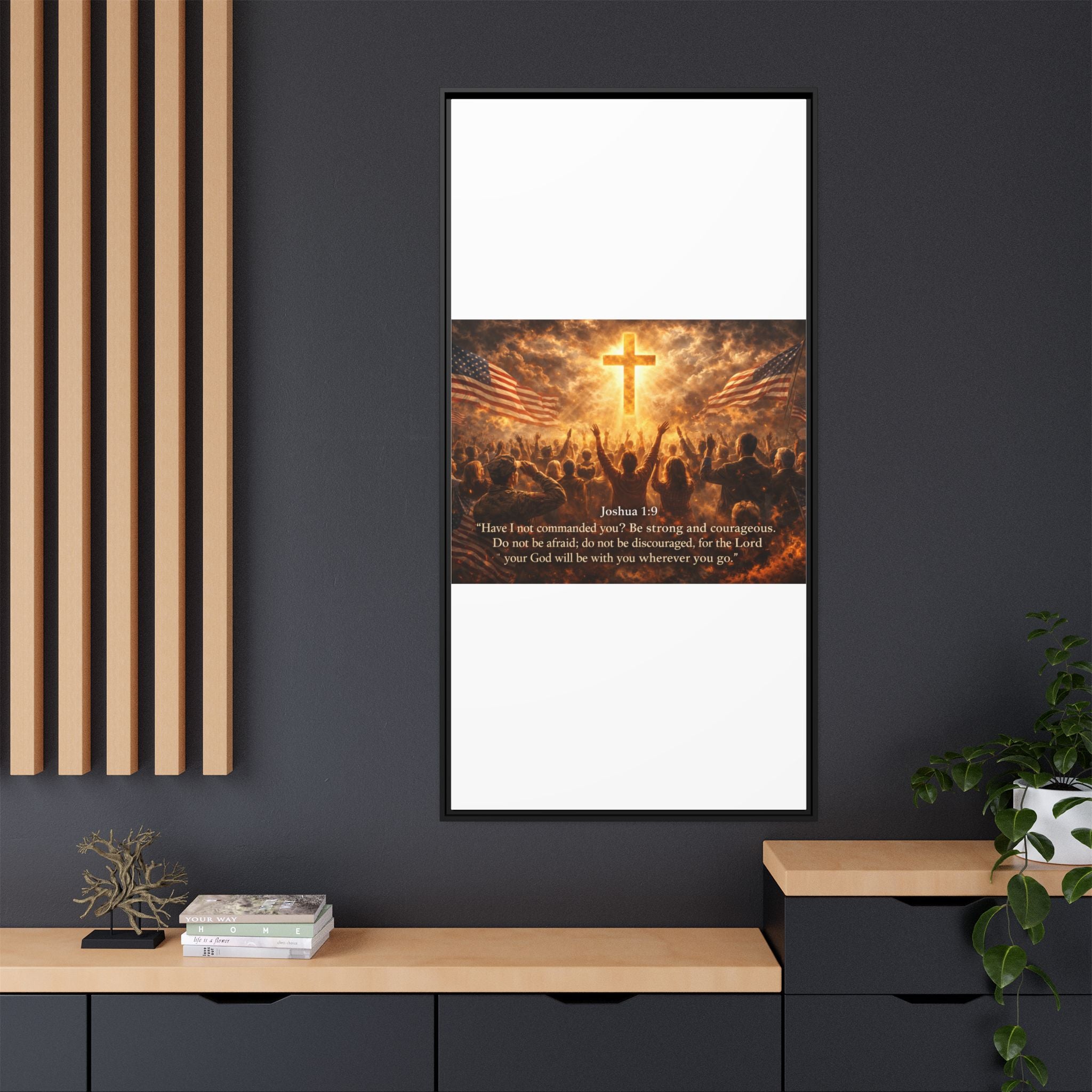 Framed Matte Canvas - Joshua 1:9 Christian Wall Art with Cross & Flags