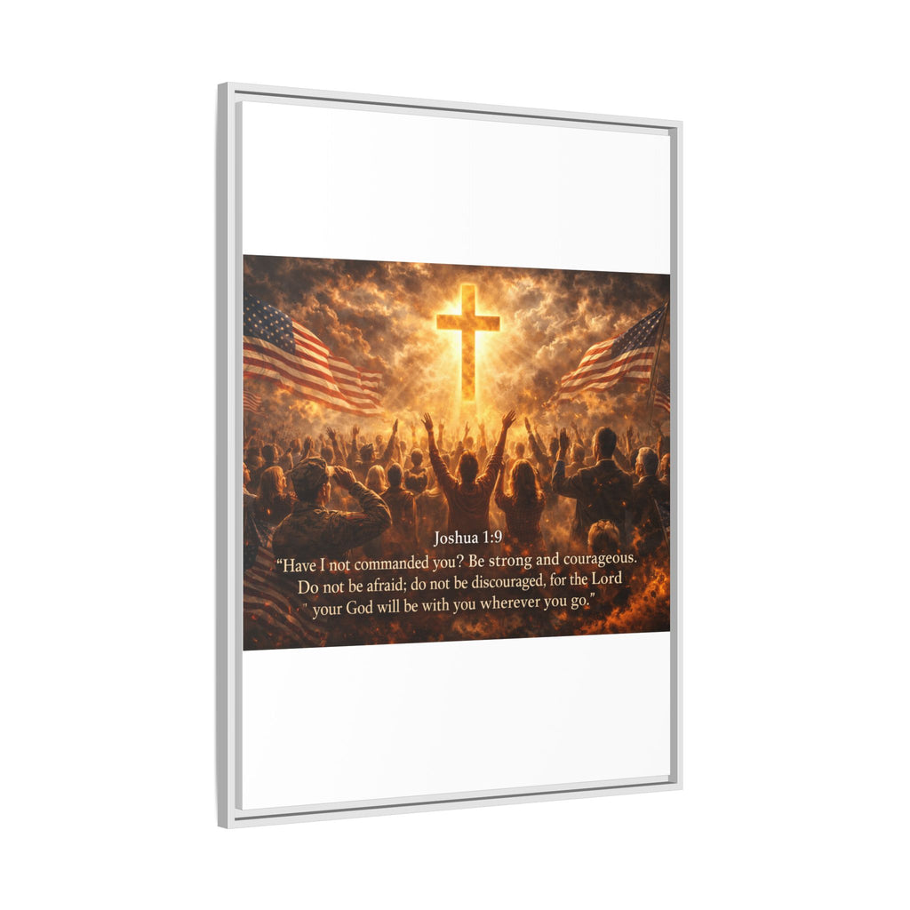 Framed Matte Canvas - Joshua 1:9 Christian Wall Art with Cross & Flags