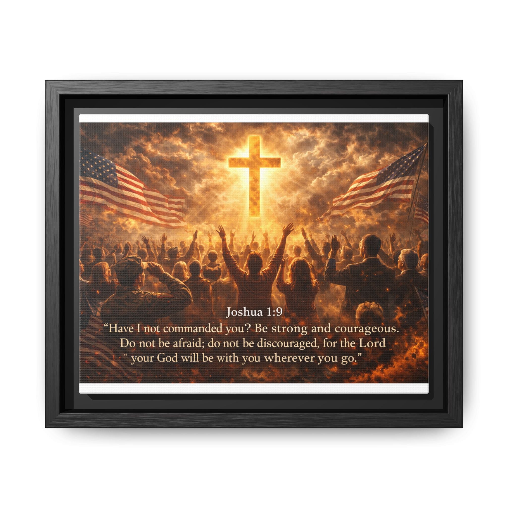 Framed Matte Canvas - Joshua 1:9 Christian Wall Art with Cross & Flags