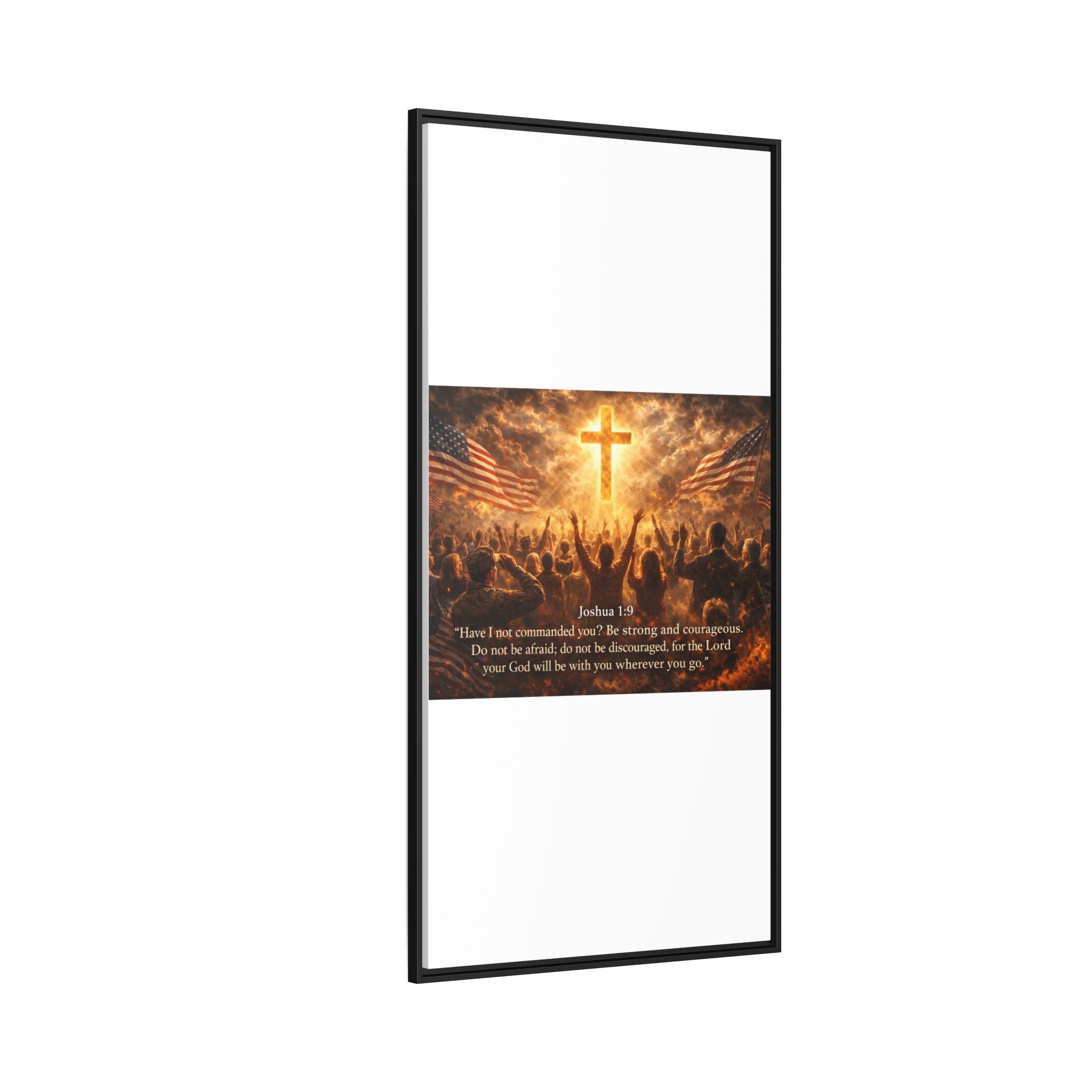 Framed Matte Canvas - Joshua 1:9 Christian Wall Art with Cross & Flags