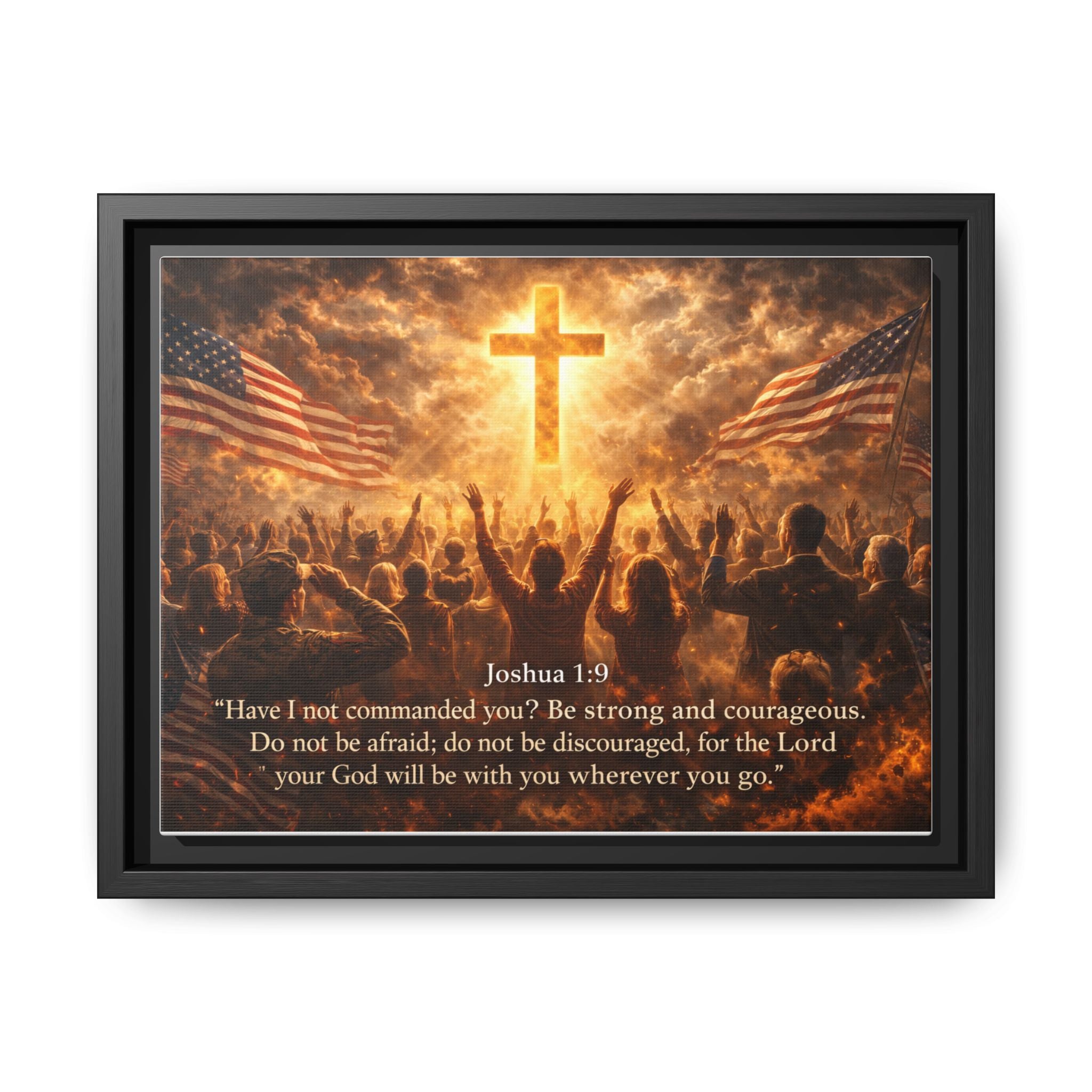 Framed Matte Canvas - Joshua 1:9 Christian Wall Art with Cross & Flags